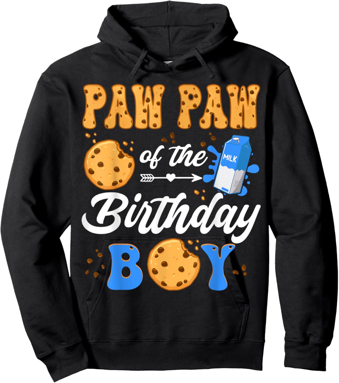 Paw Paw Of The Birthday Boy Milk And Cookies 1St Birthday Hoodie - Hoodie | Black