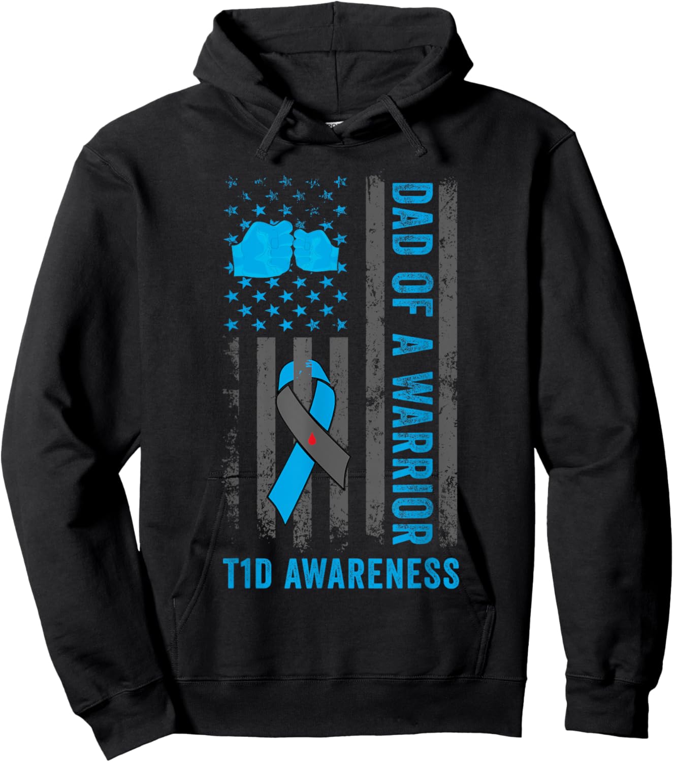 Dad Of A T1D Warrior Diabetic Type 1 Diabetes Awareness Hoodie - Hoodie | Black