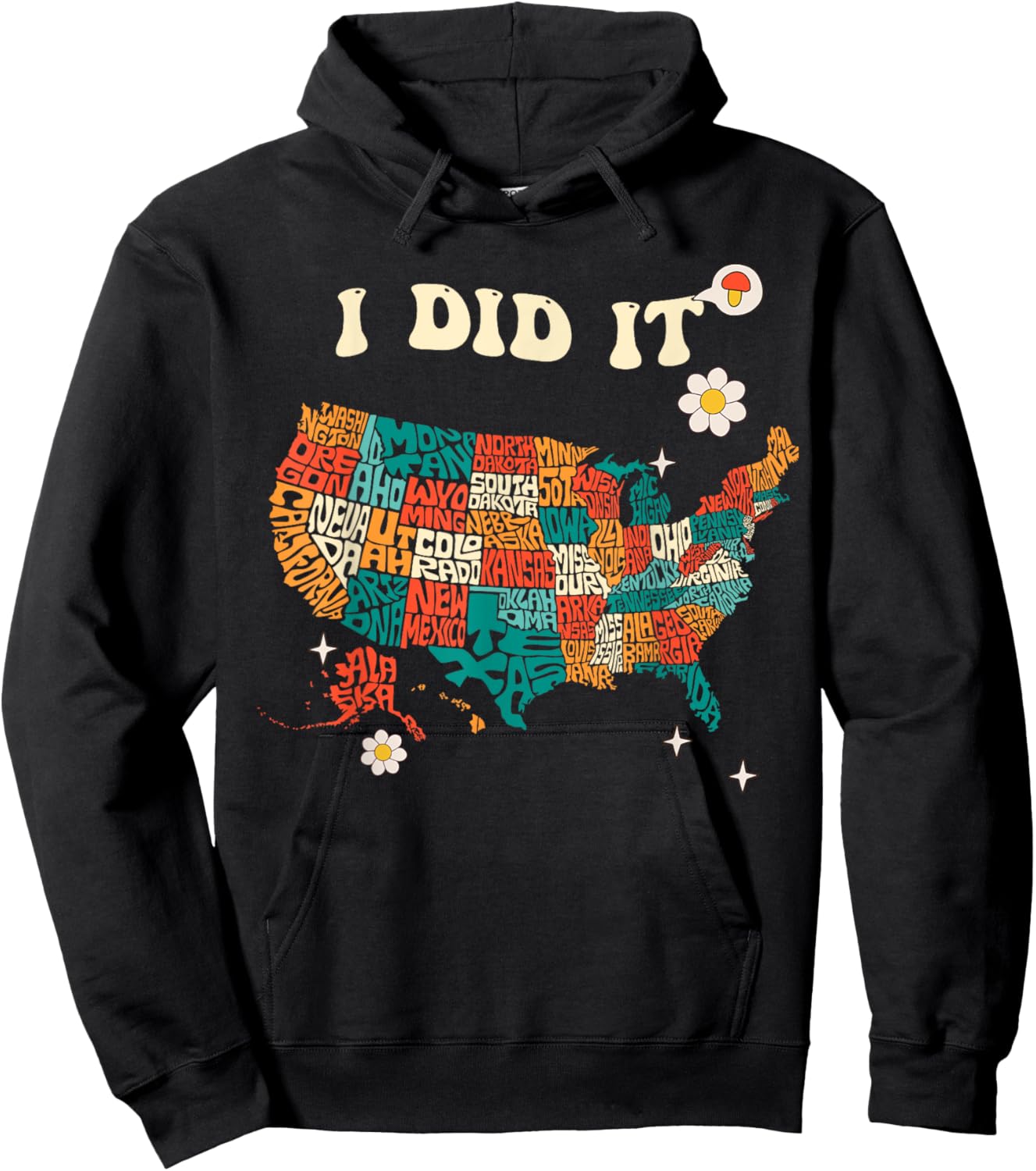 I did it, Visit All 50 States USA Map, Mission Accomplished Hoodie - Hoodie | Black