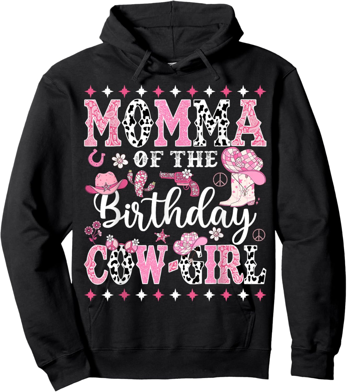 Momma Of The Birthday CowGirl Rodeo CowGirl Birthday Hoodie - Hoodie | Black