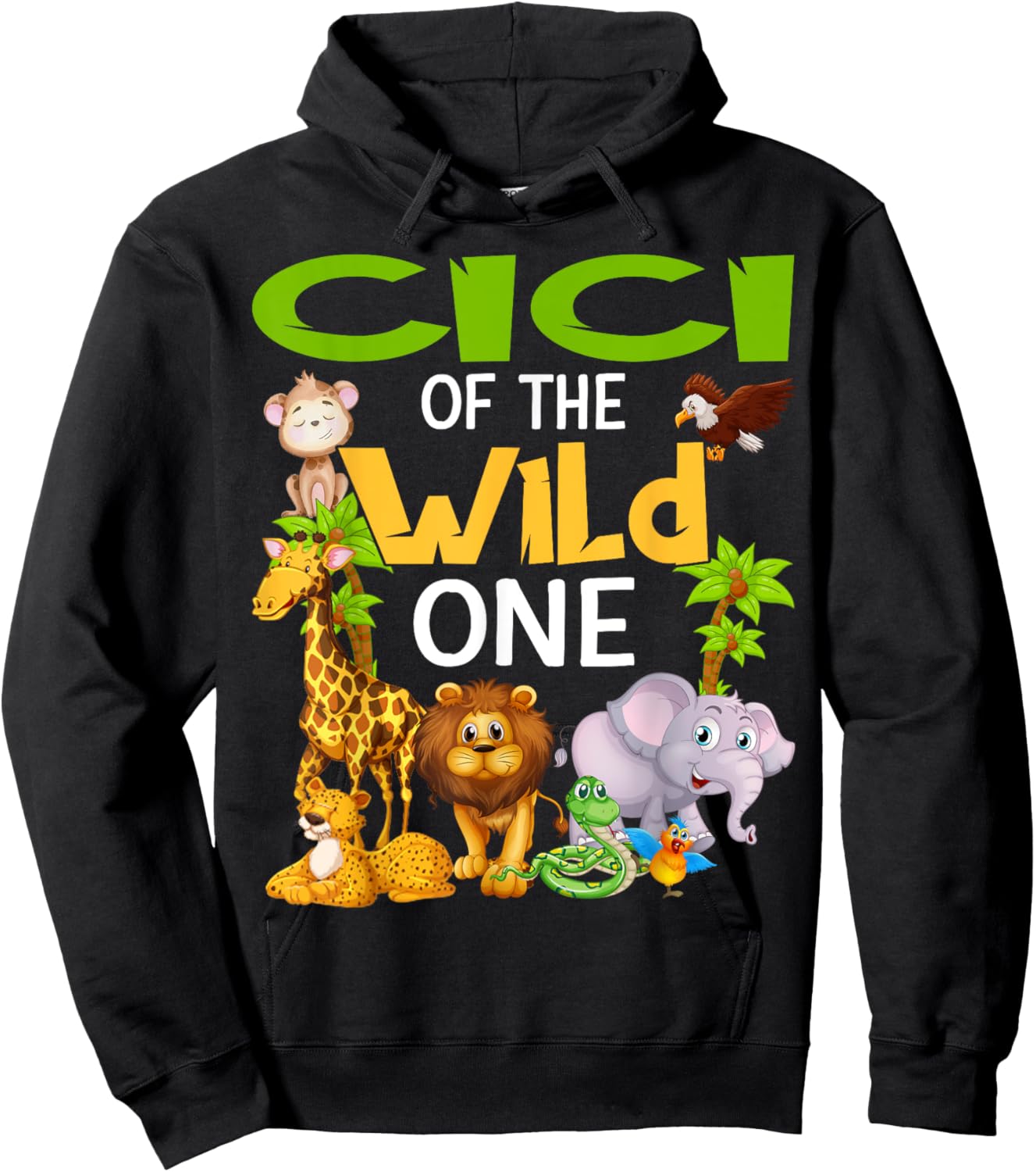 Cici Of The Wild One Zoo Birthday Safari Family Hoodie - Hoodie | Black