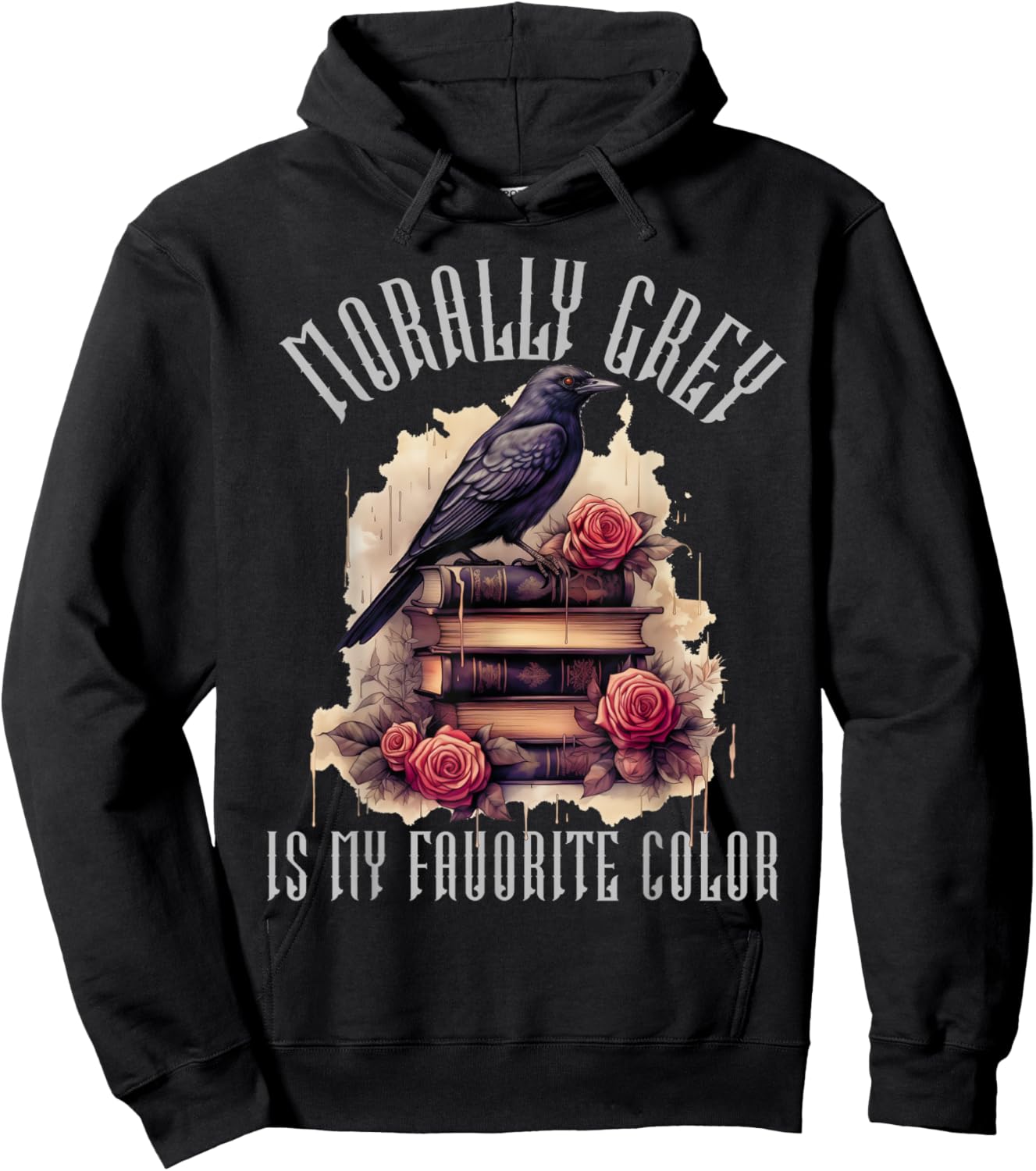 Morally Grey Is My Favorite Color Spicy Book Lovers Women Hoodie - Hoodie | Black