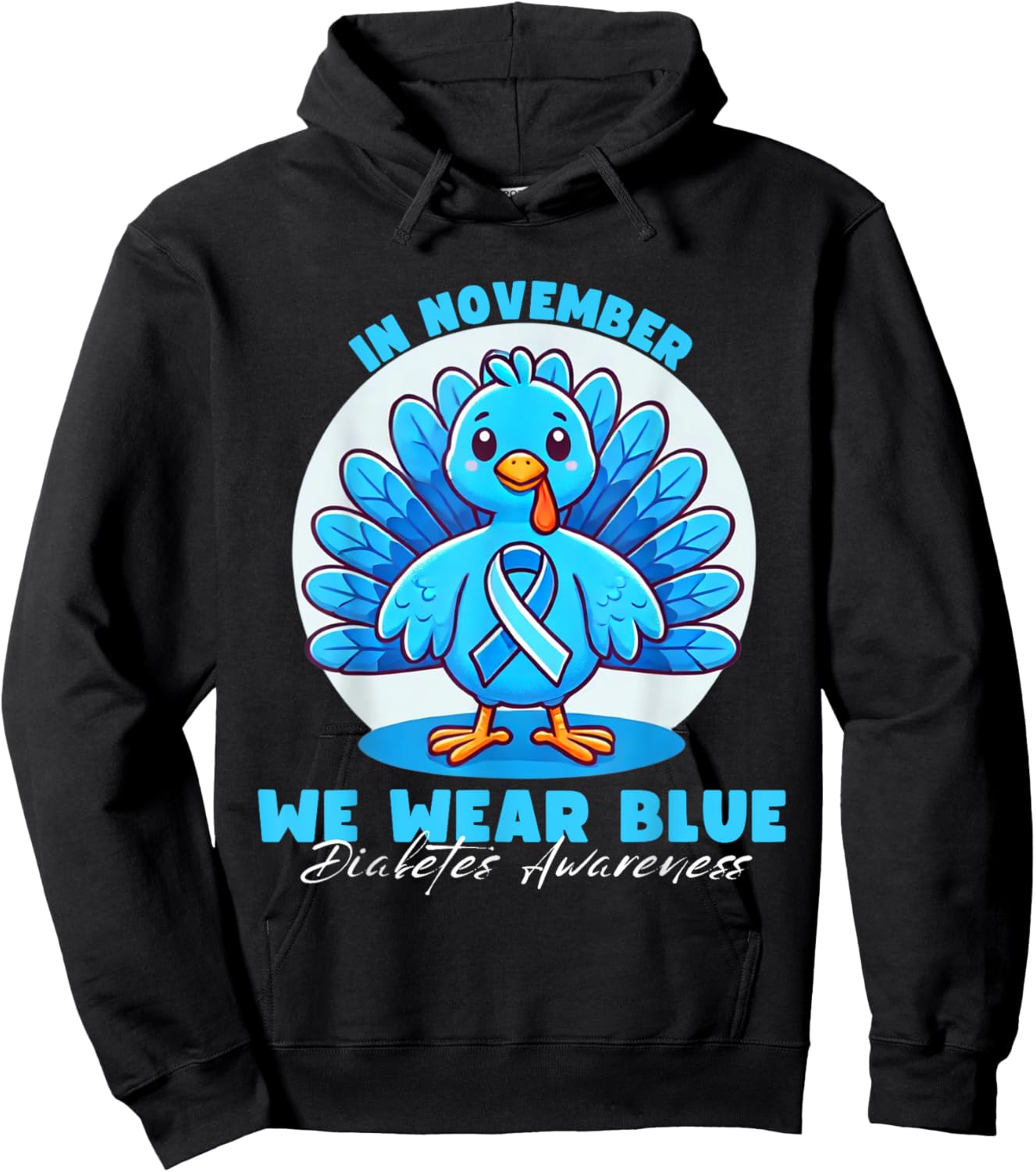 Thanksgiving In November We Wear Blue diabetes Awareness Hoodie - Hoodie | Black
