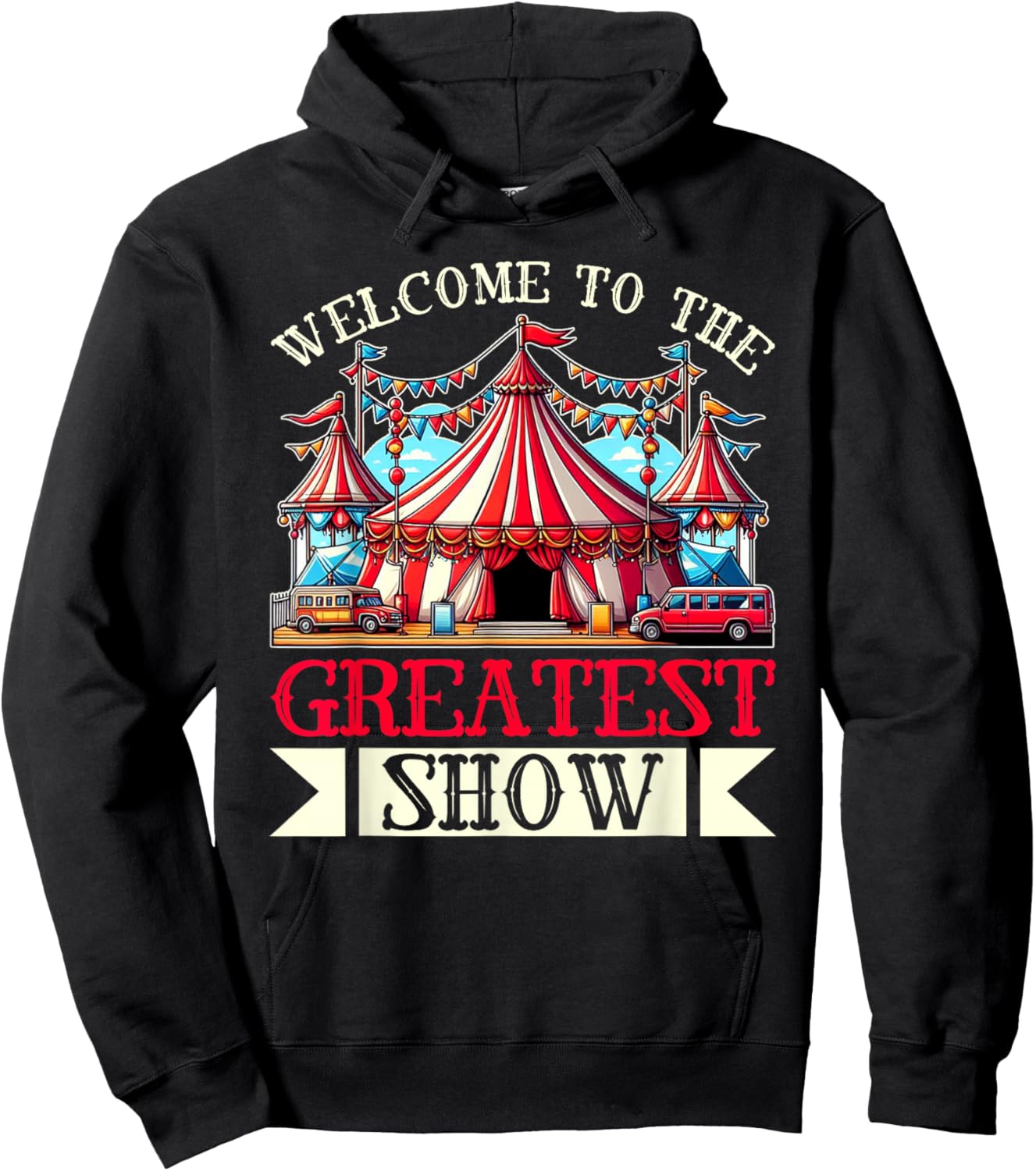 Welcome To The Greatest Show Circus Staff Carnival Clown Hoodie - Hoodie | Black