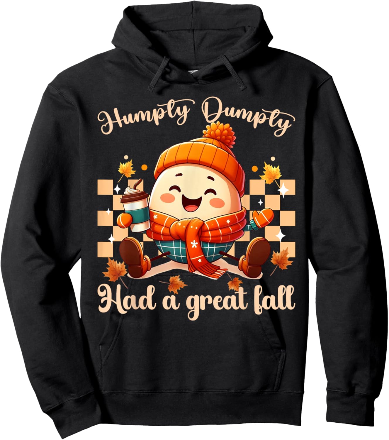 Funny Humpty Dumpty Had A Great Fall autumn men, women Hoodie - Hoodie | Black