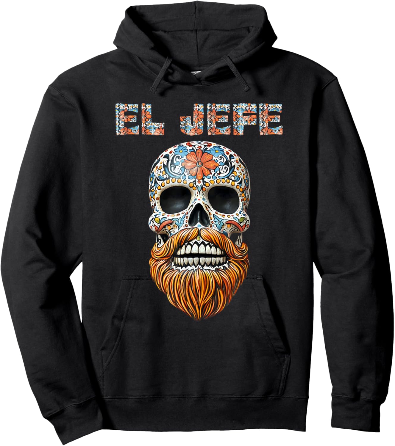 El Jefe Skull Mexican Boss Spanish Dia De Los Muertos Hoodie - Hoodie | Black