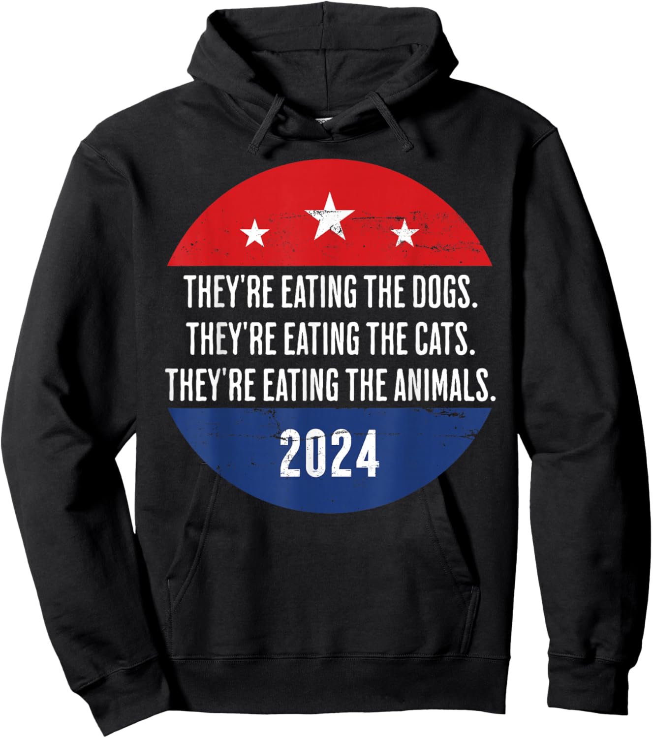 They're eating the Dogs they're eating the Cats Trump Harris Hoodie - Hoodie | Black