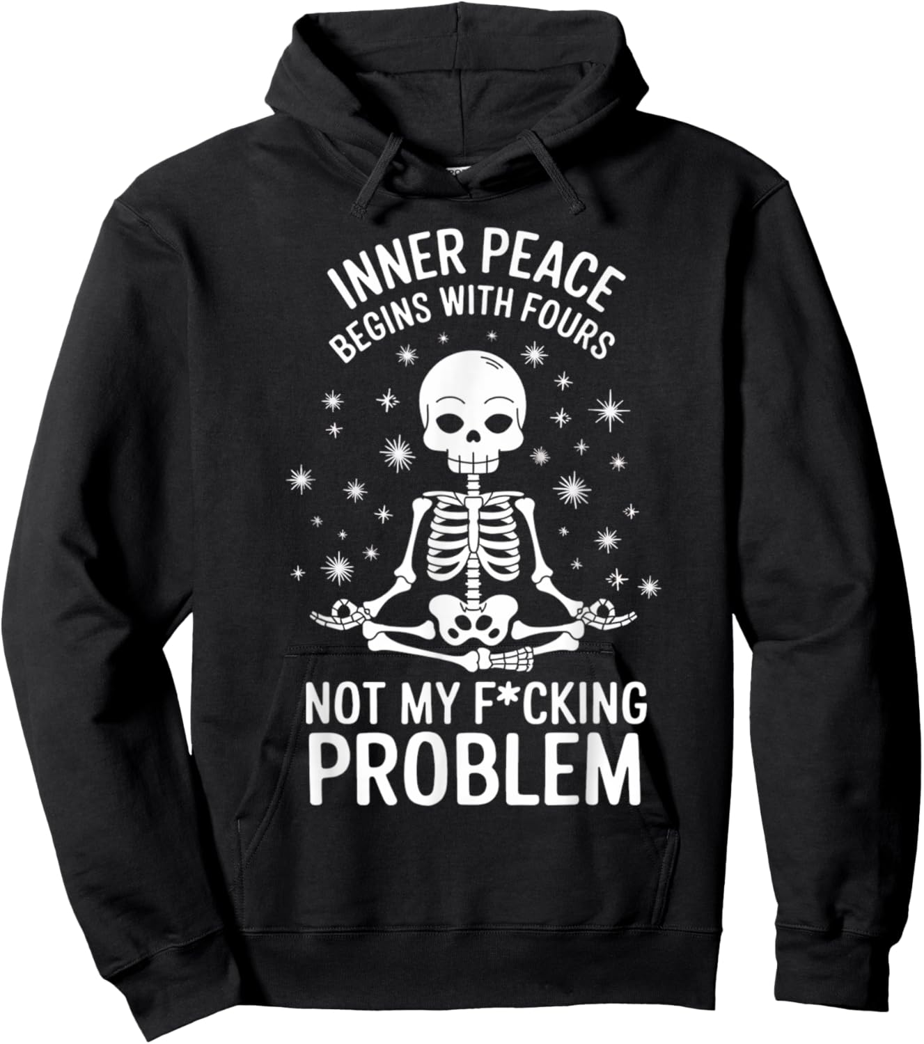 Peace Begins With Four Words Not My Fucking Problem Hoodie - Hoodie | Black
