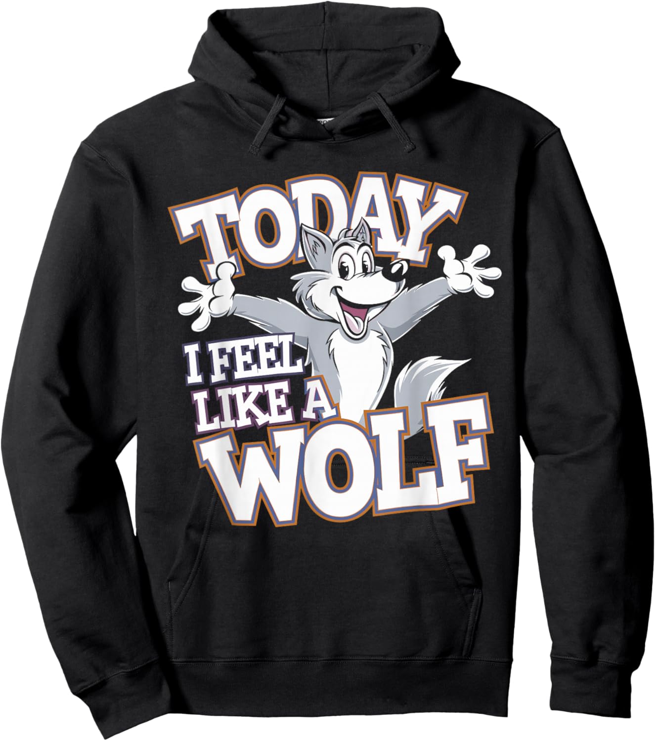 Childrens Today I feel like a Wolf Fun Animal Cool Wolves Hoodie - Hoodie | Black