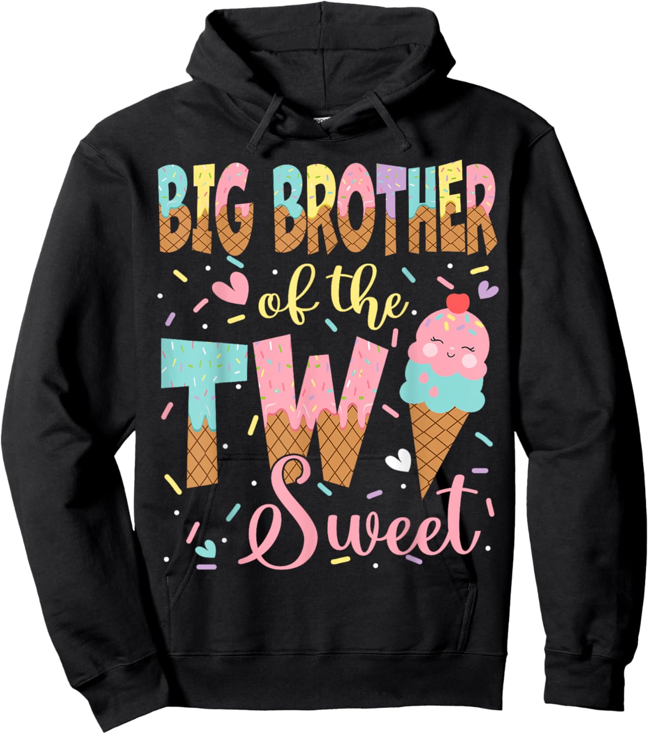 Big Brother Of The Two Sweet 2Nd Birthday Girl Ice Cream Hoodie - Hoodie | Black