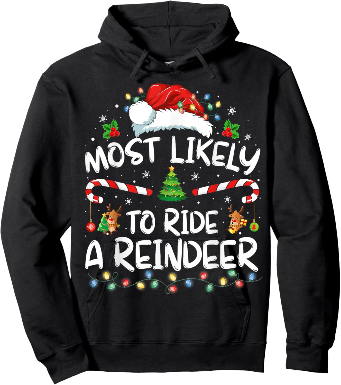 Most Likely To Ride A Reindeer Family Xmas Pajamas Christmas Hoodie - Hoodie | Black