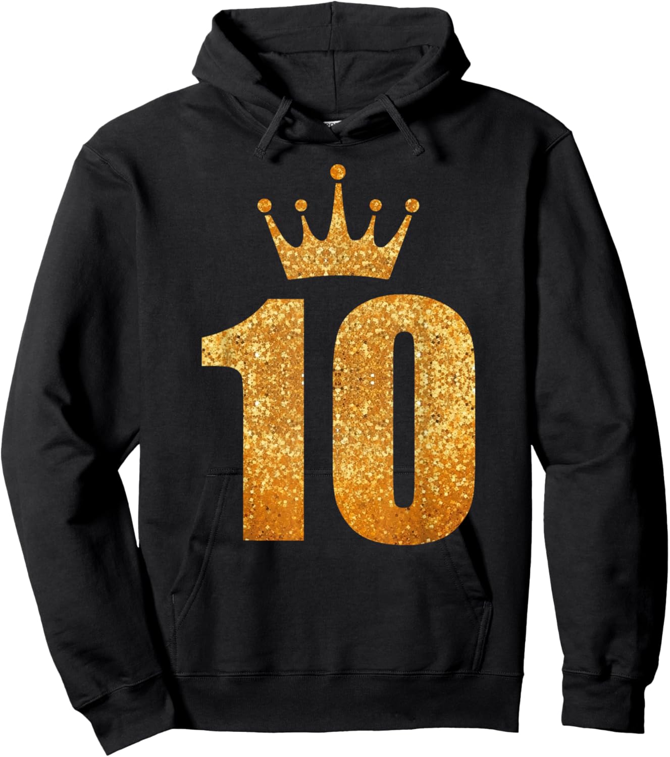 10th Golden Birthday King Queen Prince Princess 10 Years Old Hoodie - Hoodie | Black