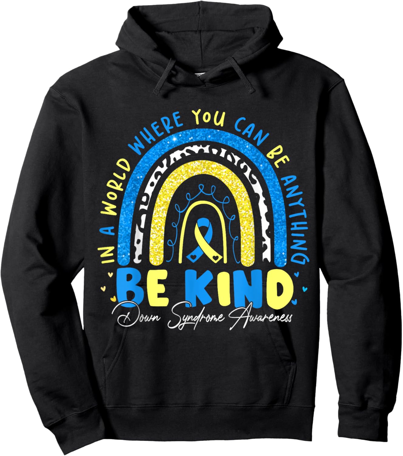 Be Kind Rainbow Down Syndrome Awareness Teacher Blue Yellow Hoodie - Hoodie | Black