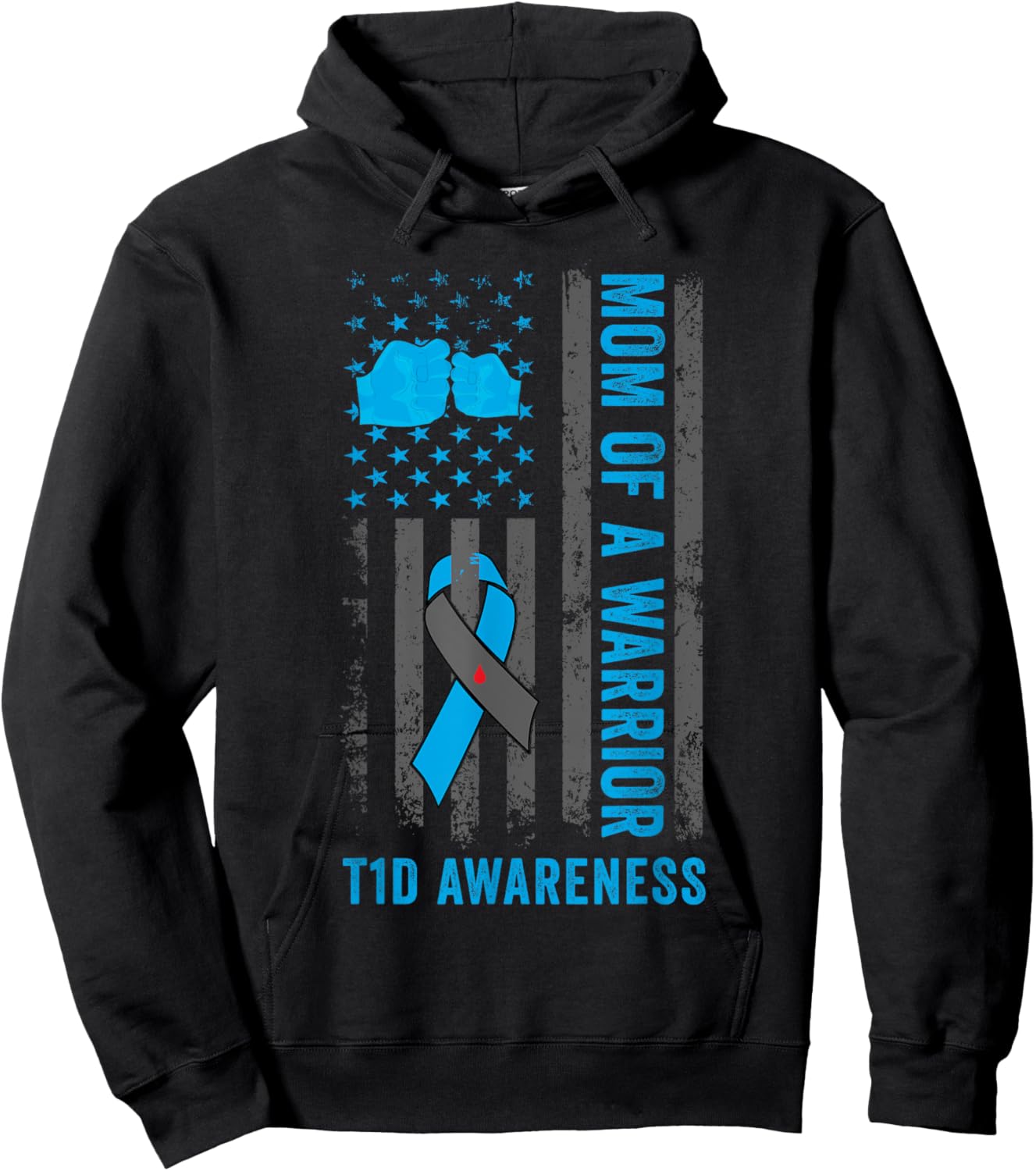 Mom Of A T1D Warrior Diabetic Type 1 Diabetes Awareness Hoodie - Hoodie | Black