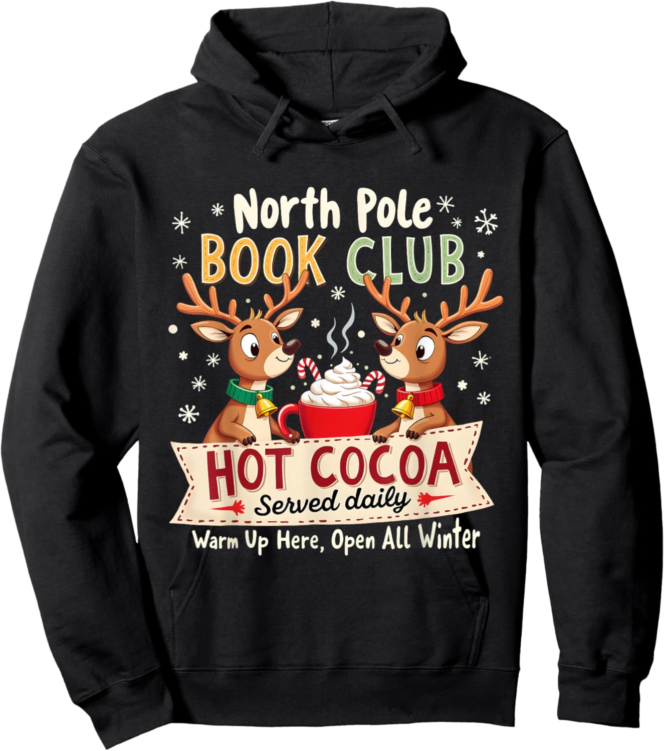 North Pole Book Club Hot Cocoa Served Daily Xmas Reindeer Hoodie - Hoodie | Black