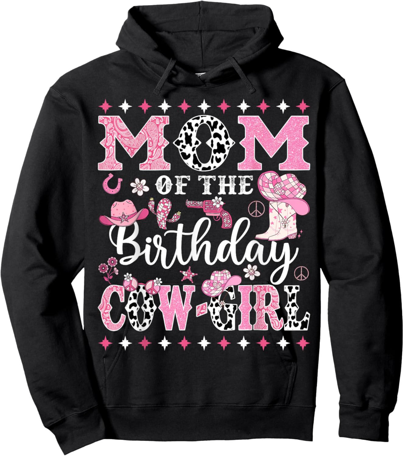 Mom Of The Birthday CowGirl Rodeo CowGirl Birthday Hoodie - Hoodie | Black