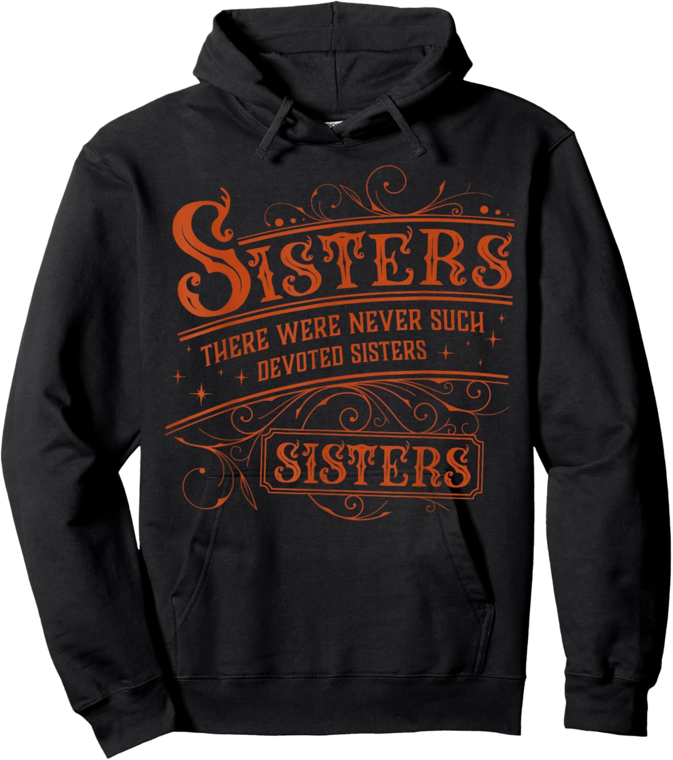 Sisters There Were Never Such Devoted Sister Xmas Women Hoodie - Hoodie | Black