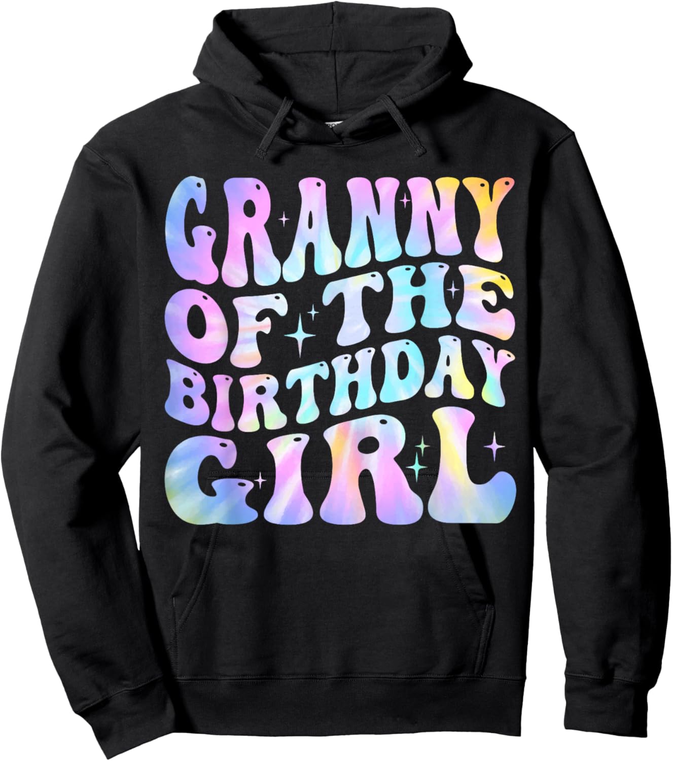 Granny of the Birthday Girl Tie Dye Colorful 1st Bday Hoodie - Hoodie | Black
