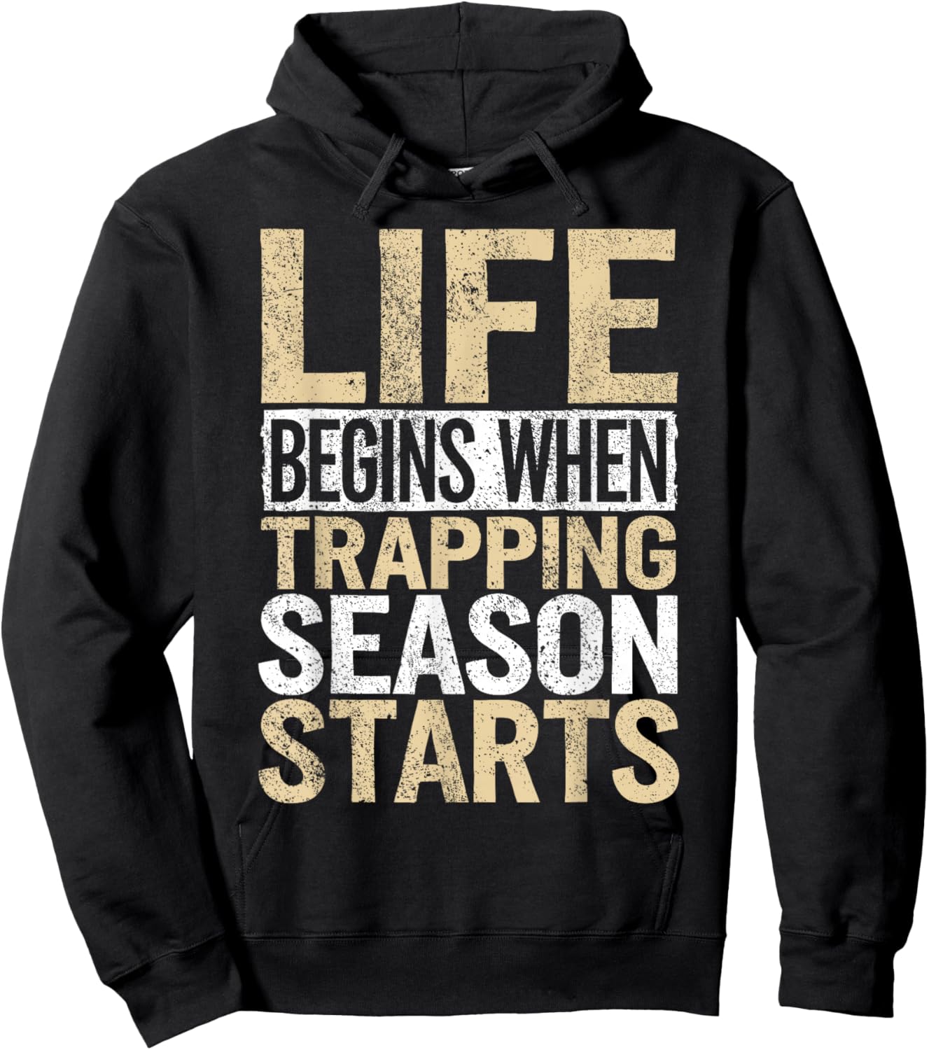 Trapping Season Trap Hunter Trap Hunting Trapper Hoodie - Hoodie | Black