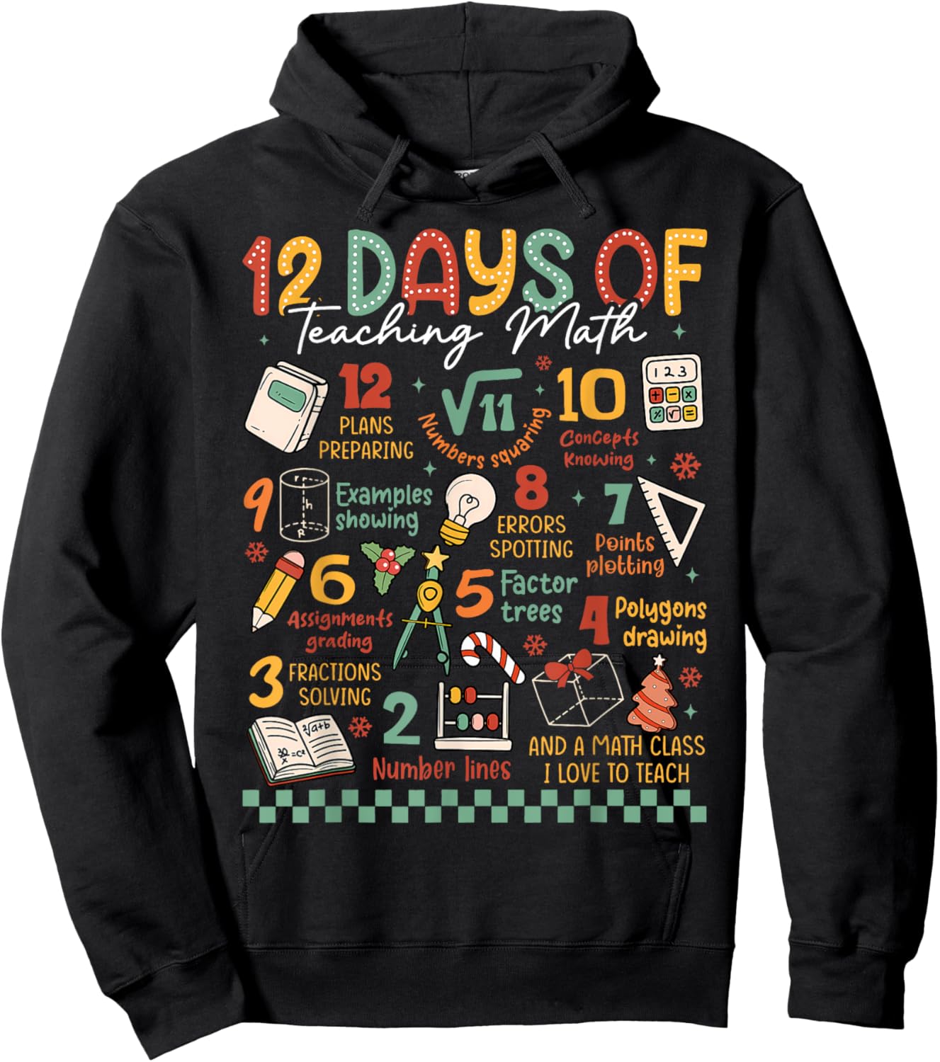 Funny 12 Days of Teaching Math Christmas Math Teacher Xmas Hoodie - Hoodie | Black