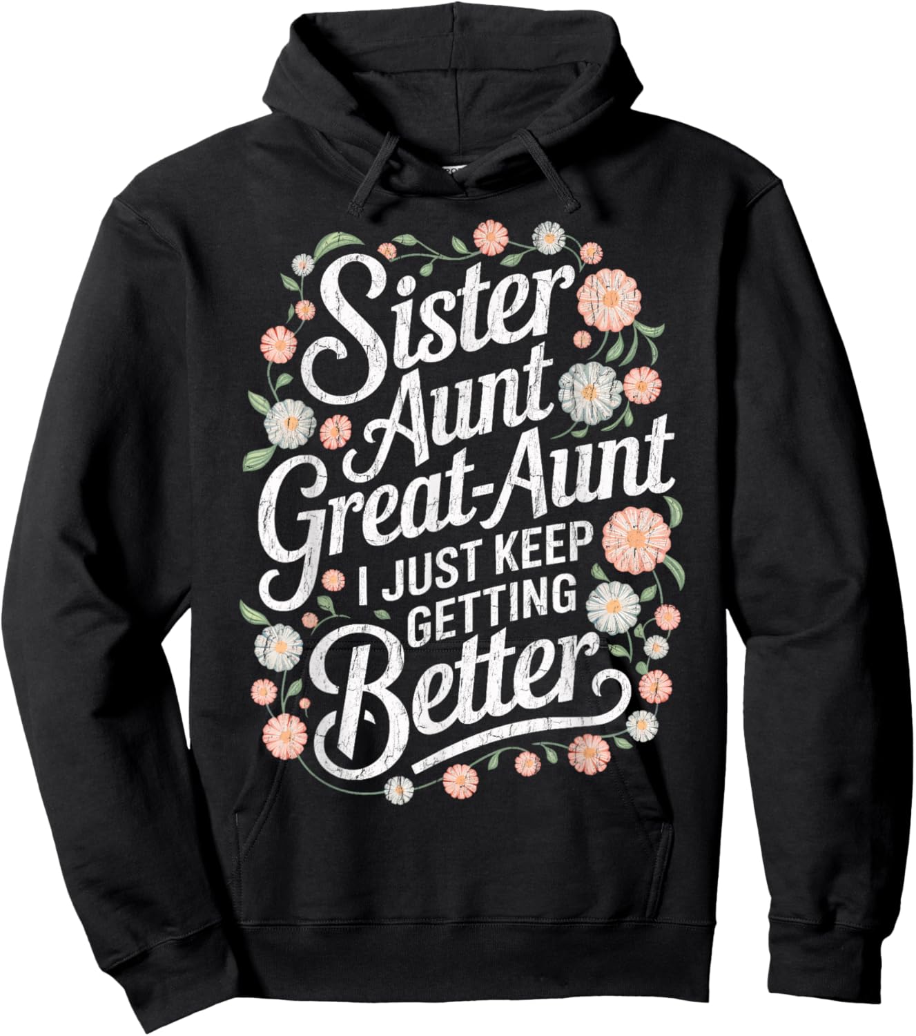 Cute Sister Aunt Great Aunt Soon To Be Great Aunt To Be Hoodie - Hoodie | Black