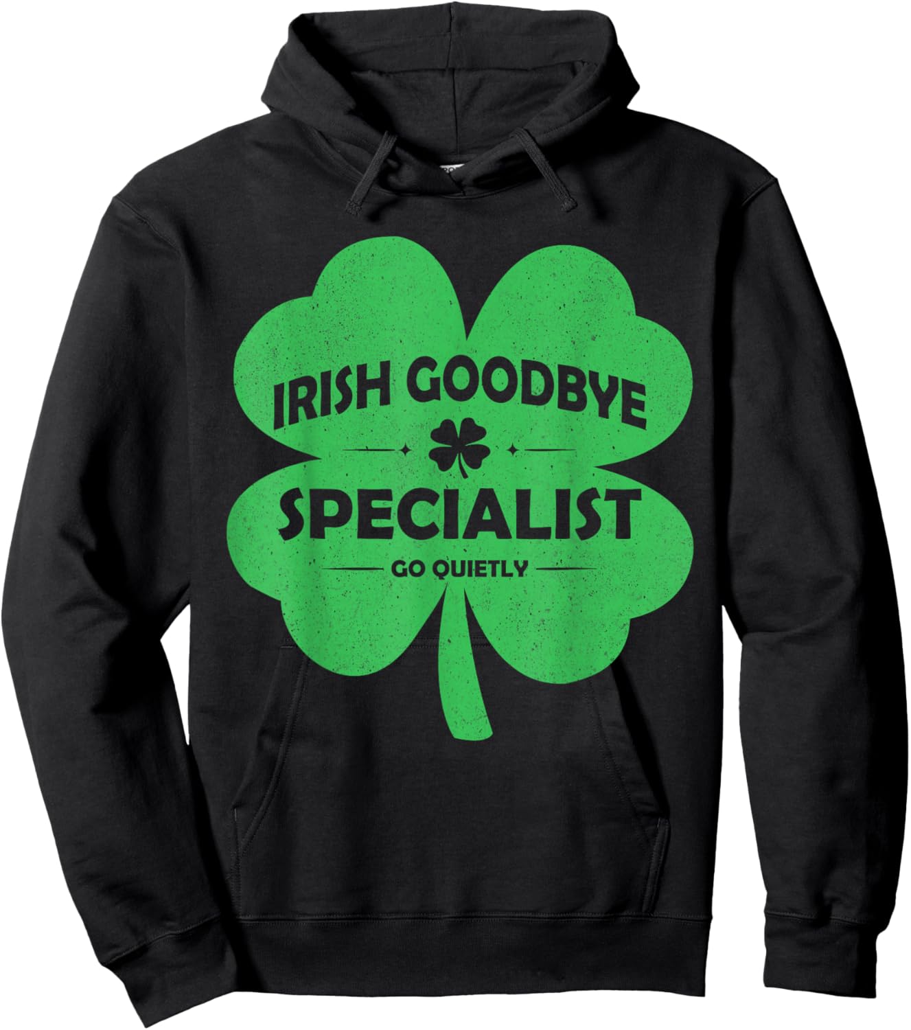 Retro Shamrock St Patrick's Day Irish Goodbye Specialist T-Shirt - Hoodie | Black