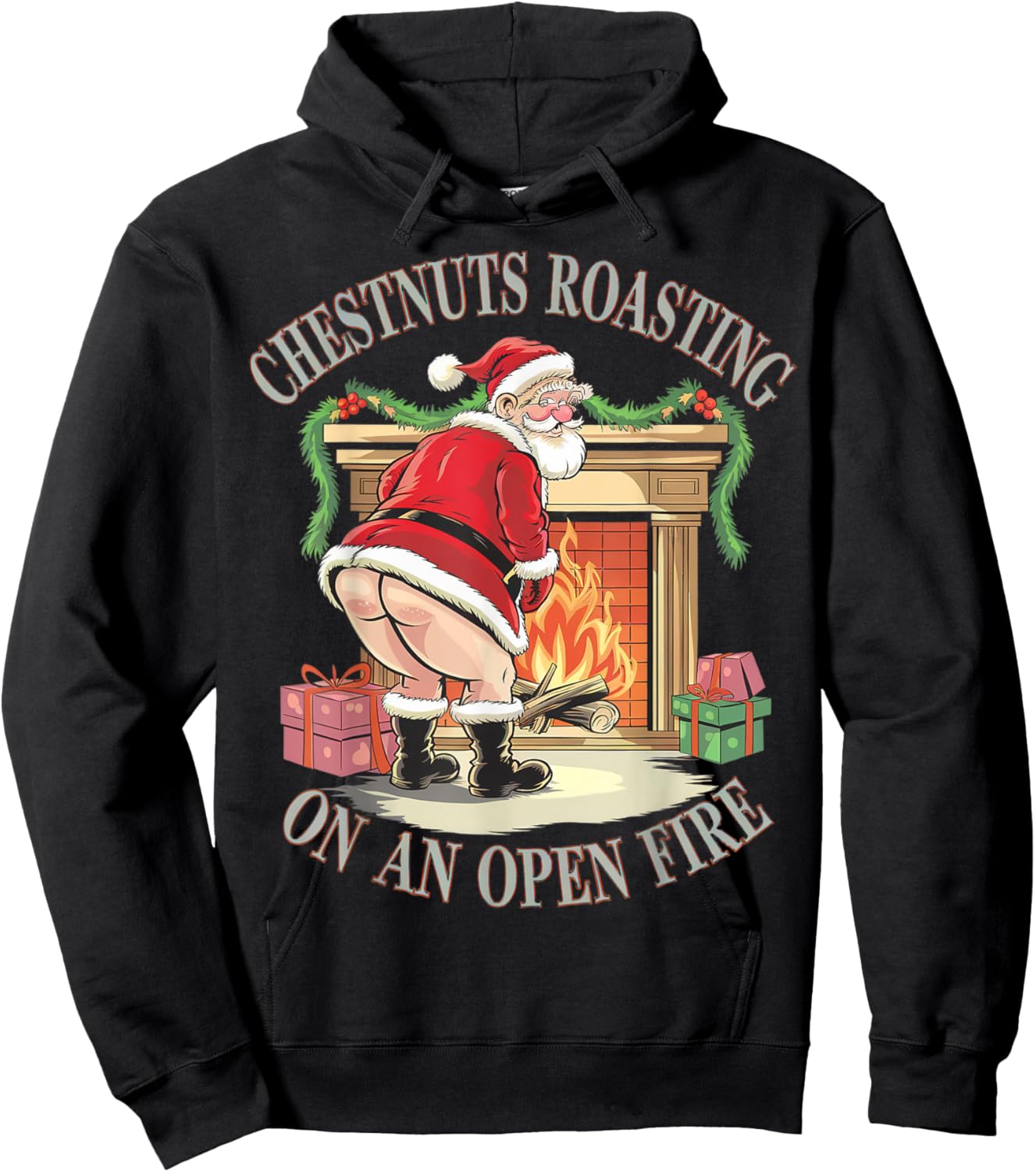 Chestnuts Roasting On An Open Fire Naughty Santa Xmas Humour Hoodie - Hoodie | Black