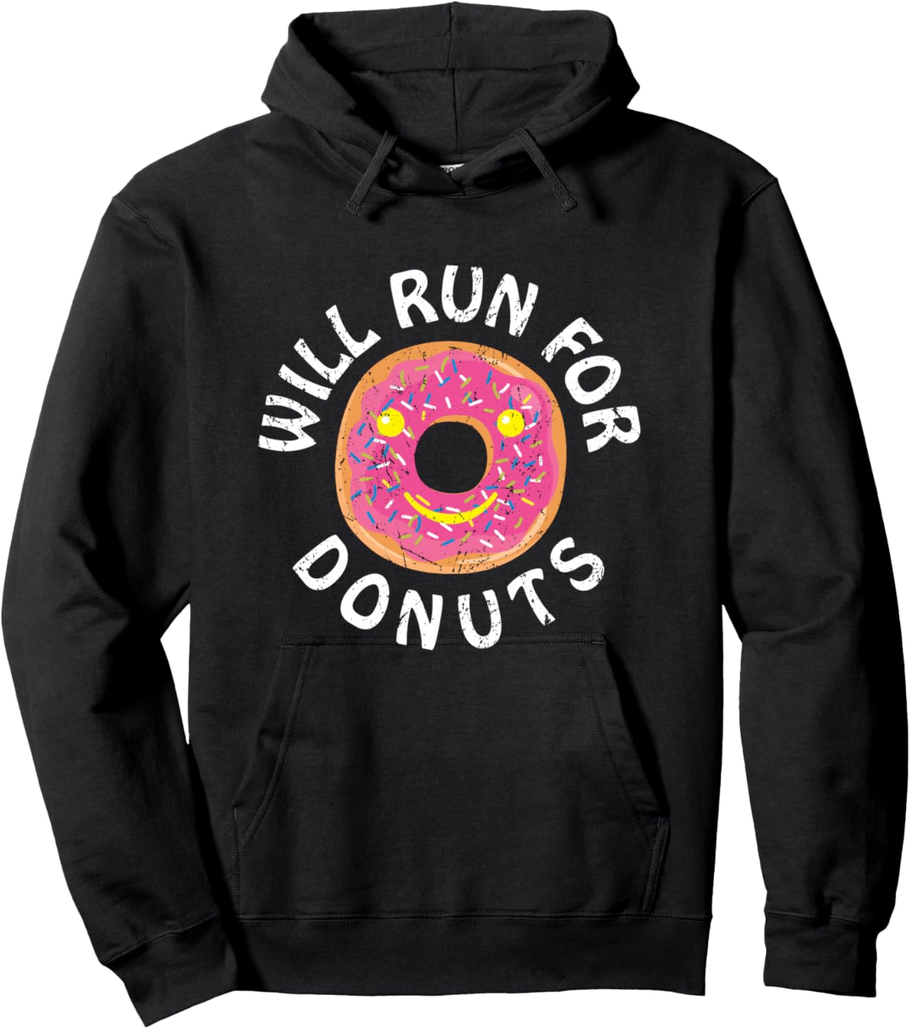 Funny Running Saying With Sweet Graphic Will Run For Donuts Hoodie - Hoodie | Black