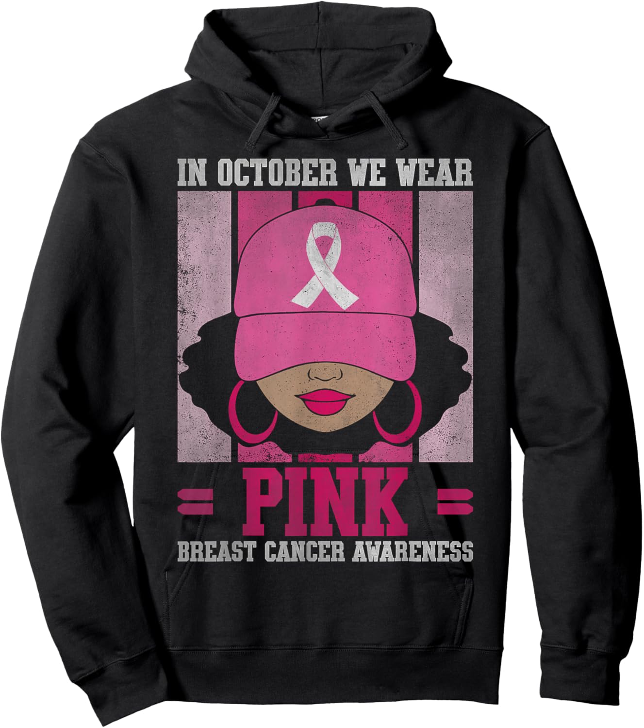 Black Woman In October We Wear Pink Breast Cancer Awareness Hoodie - Hoodie | Black