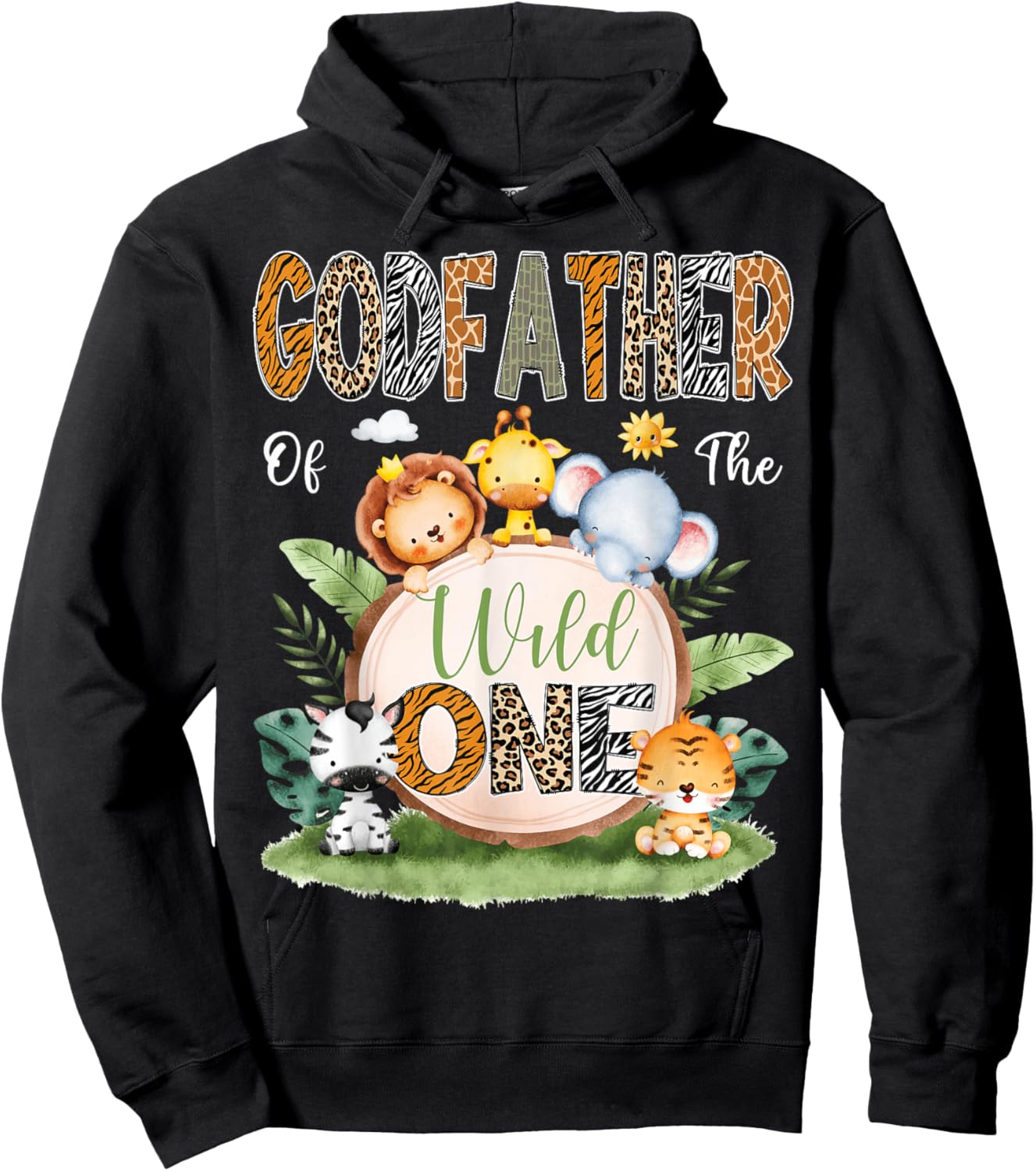 GodFather Of The Wild One 1St Birthday Kids Safari Jungle Hoodie - Hoodie | Black