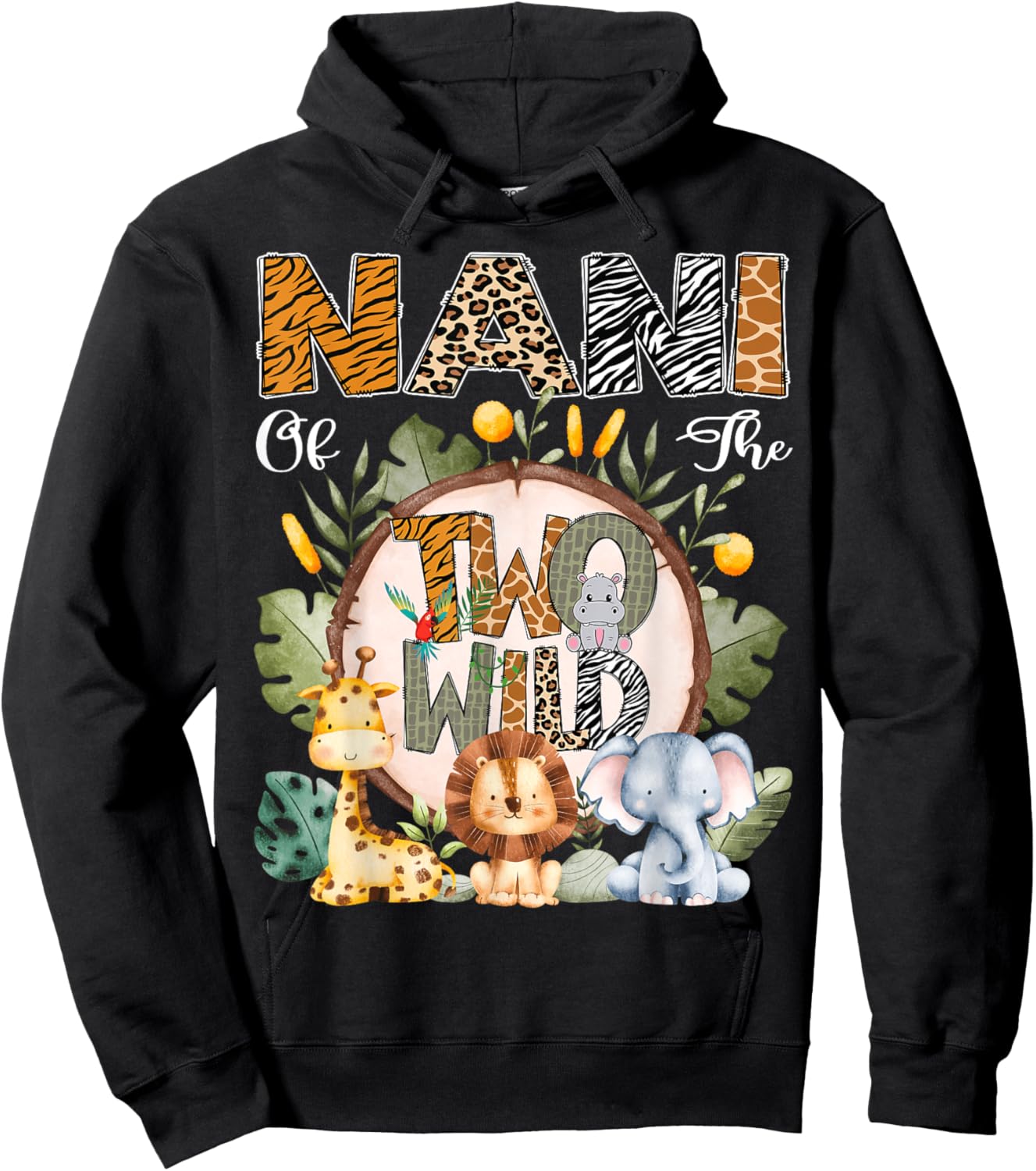 Nani Of The Two Wild Animal Safari 2Nd Birthday Party Hoodie - Hoodie | Black