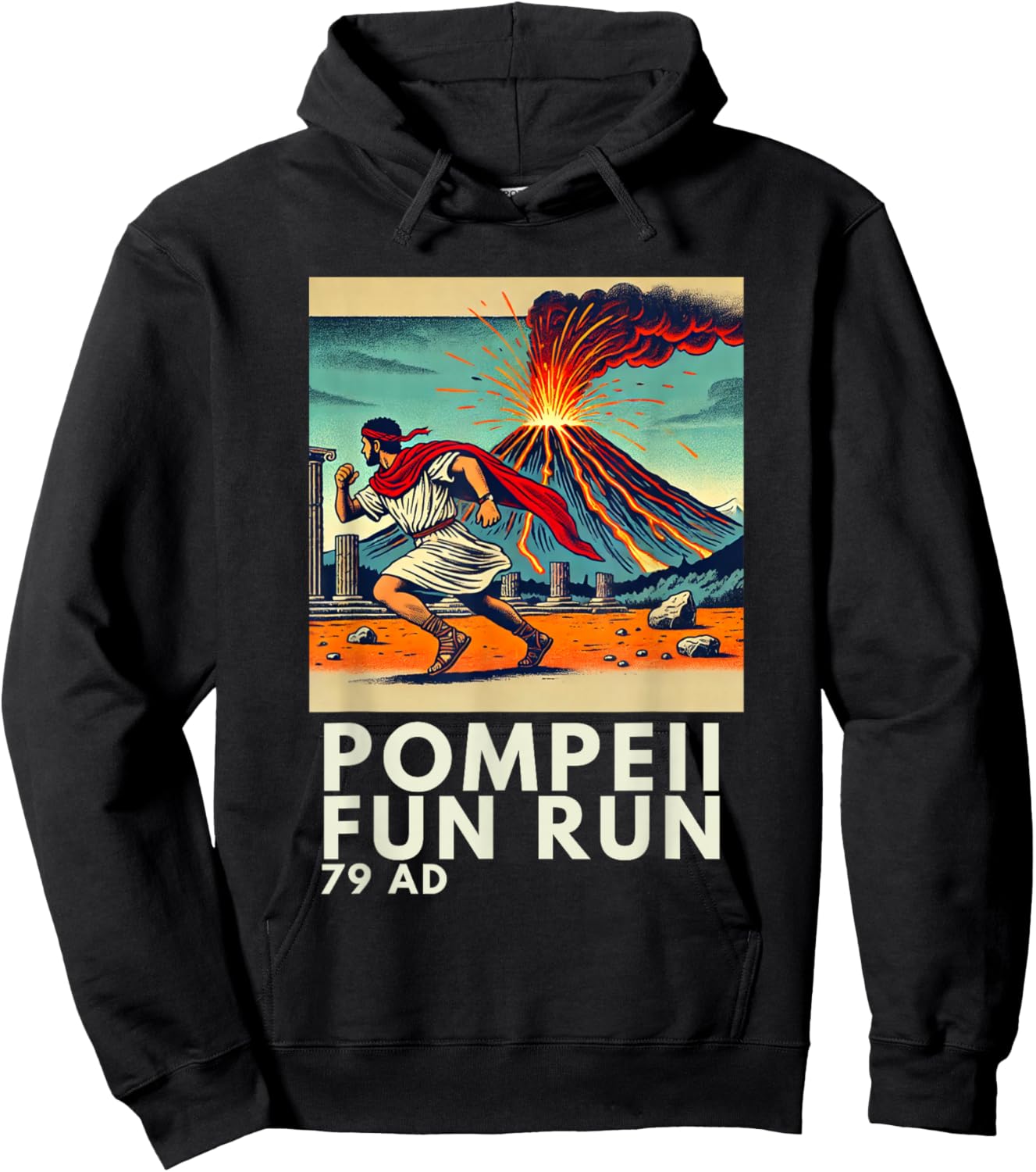 Funny Pompeii Fun Run - Geography Volcanology Volcanologist Hoodie - Hoodie | Black