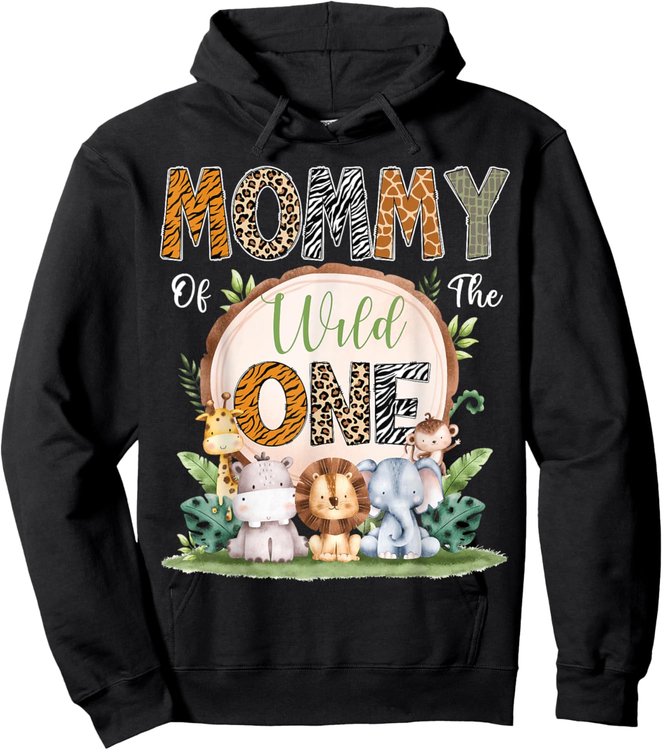 Mommy Of The Wild One First Birthday Safari Woodland Hoodie - Hoodie | Black