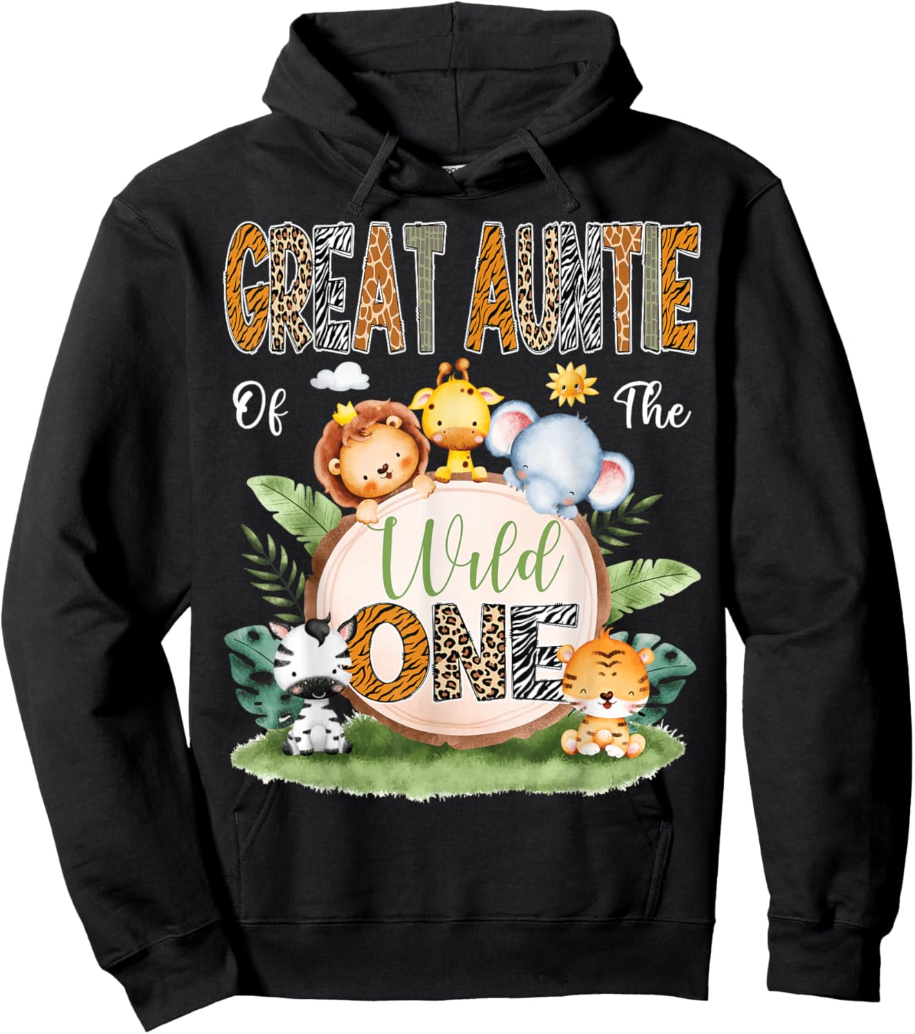 Great Auntie Of The Wild One 1St Birthday Kids Safari Jungle Hoodie - Hoodie | Black