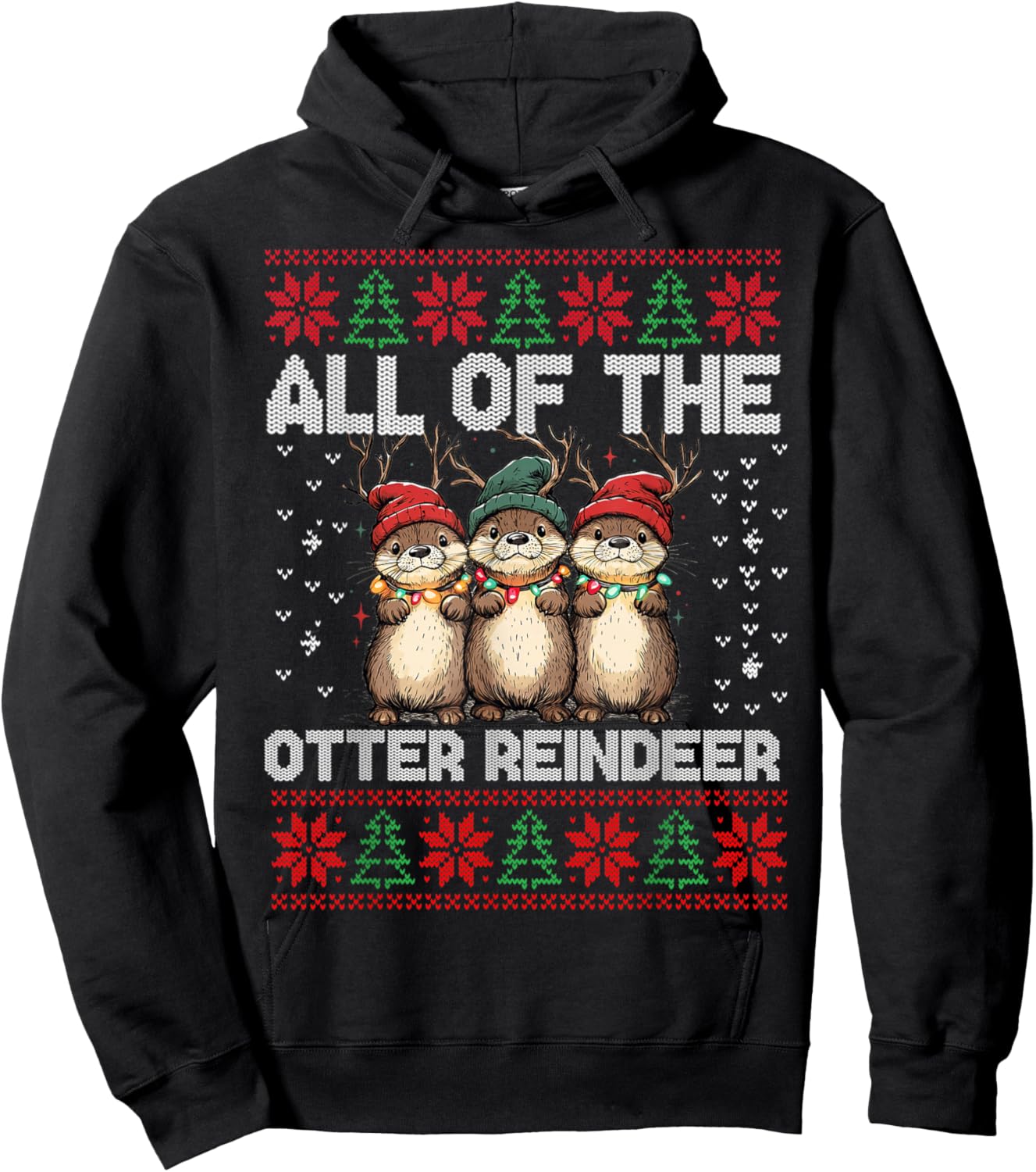 Otter Christmas Tree All Of The Otters Reindeer Ugly Sweater Hoodie - Hoodie | Black