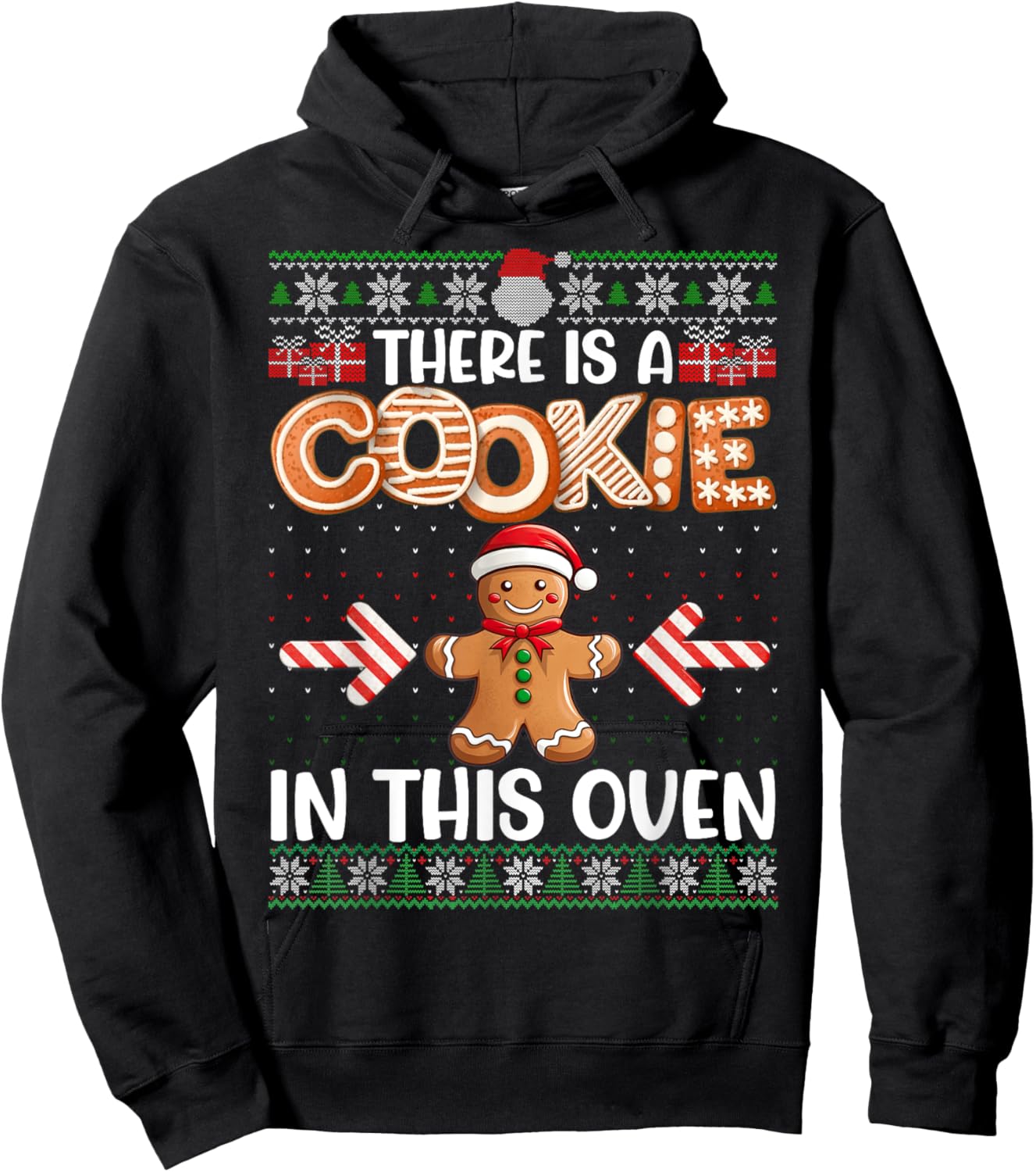 Funny There Is A Cookie In This Oven Couples Ugly Sweater Hoodie - Hoodie | Black
