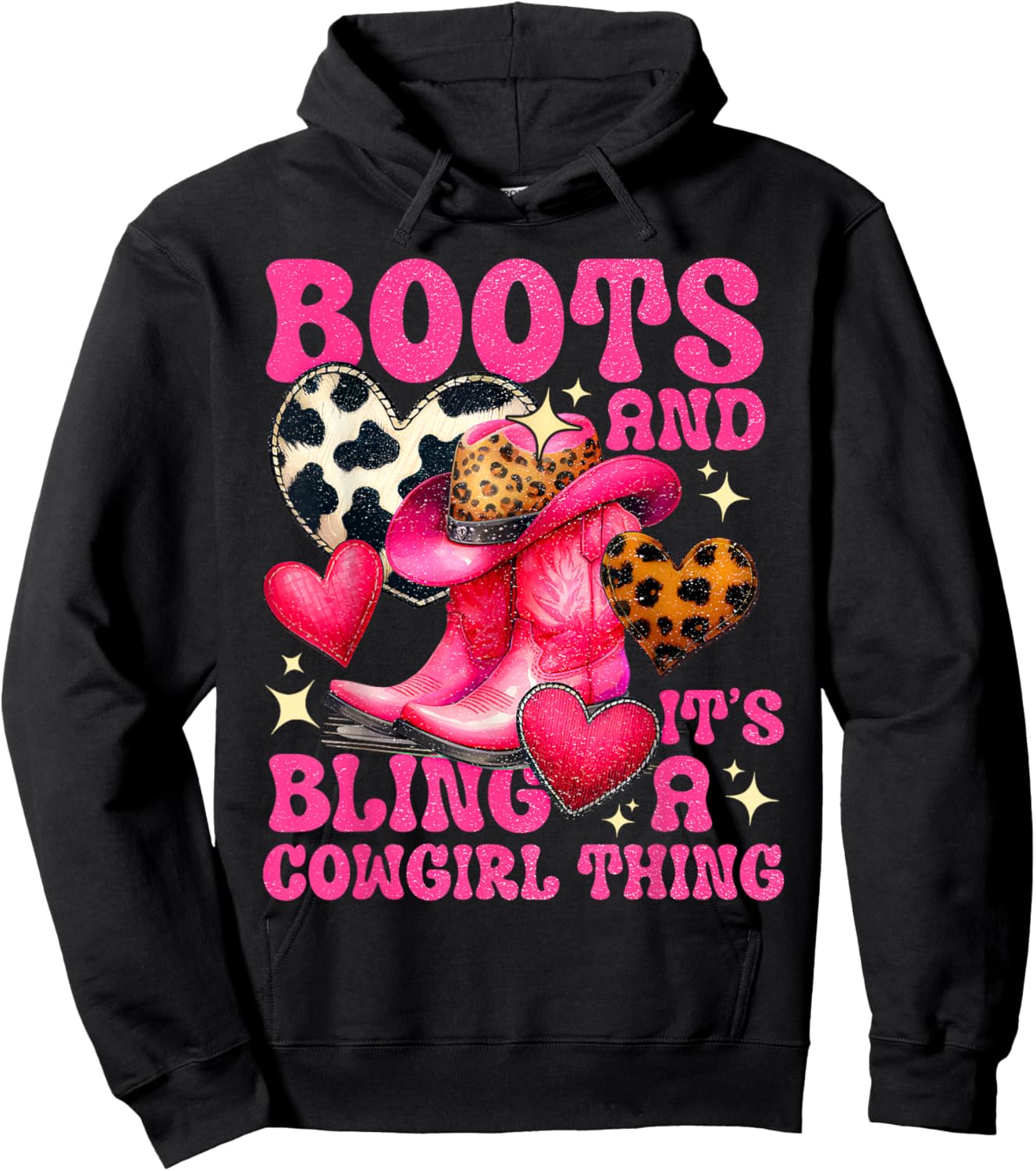 Boots and Bling its a Cowgirl Thing Cute Love Country Life Hoodie - Hoodie | Black