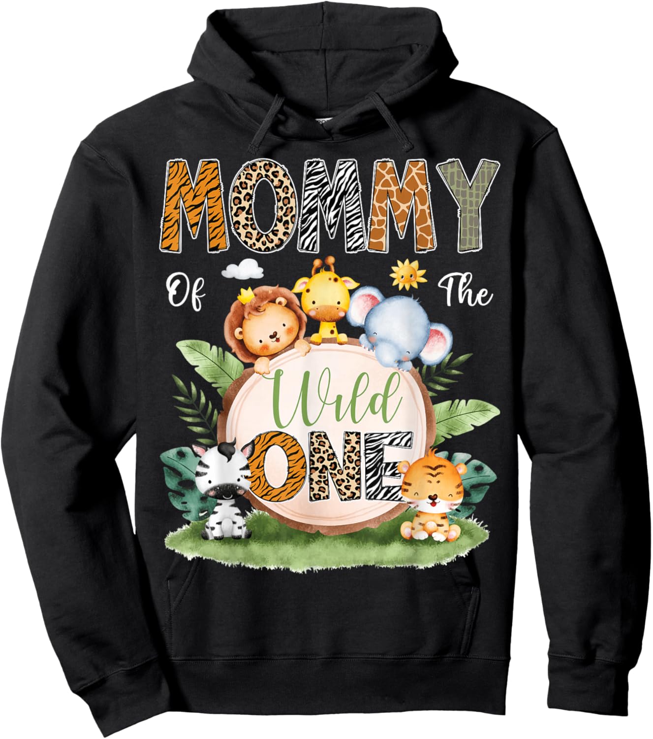 Mommy Of The Wild One 1St Birthday Kids Safari Jungle Hoodie - Hoodie | Black