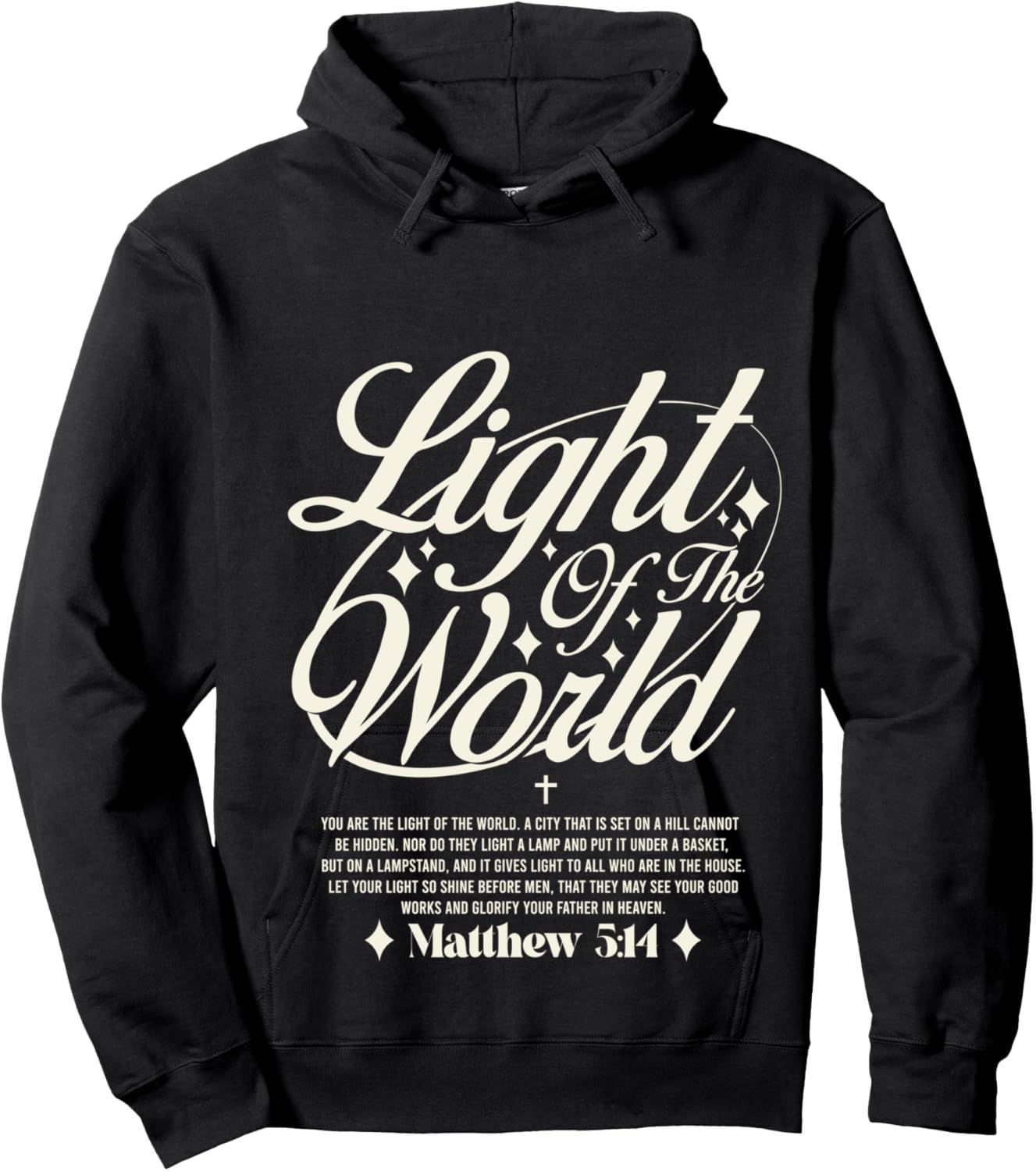 Light of The World - Matthew 5:14 -Bible Verse Hoodie - Hoodie | Black