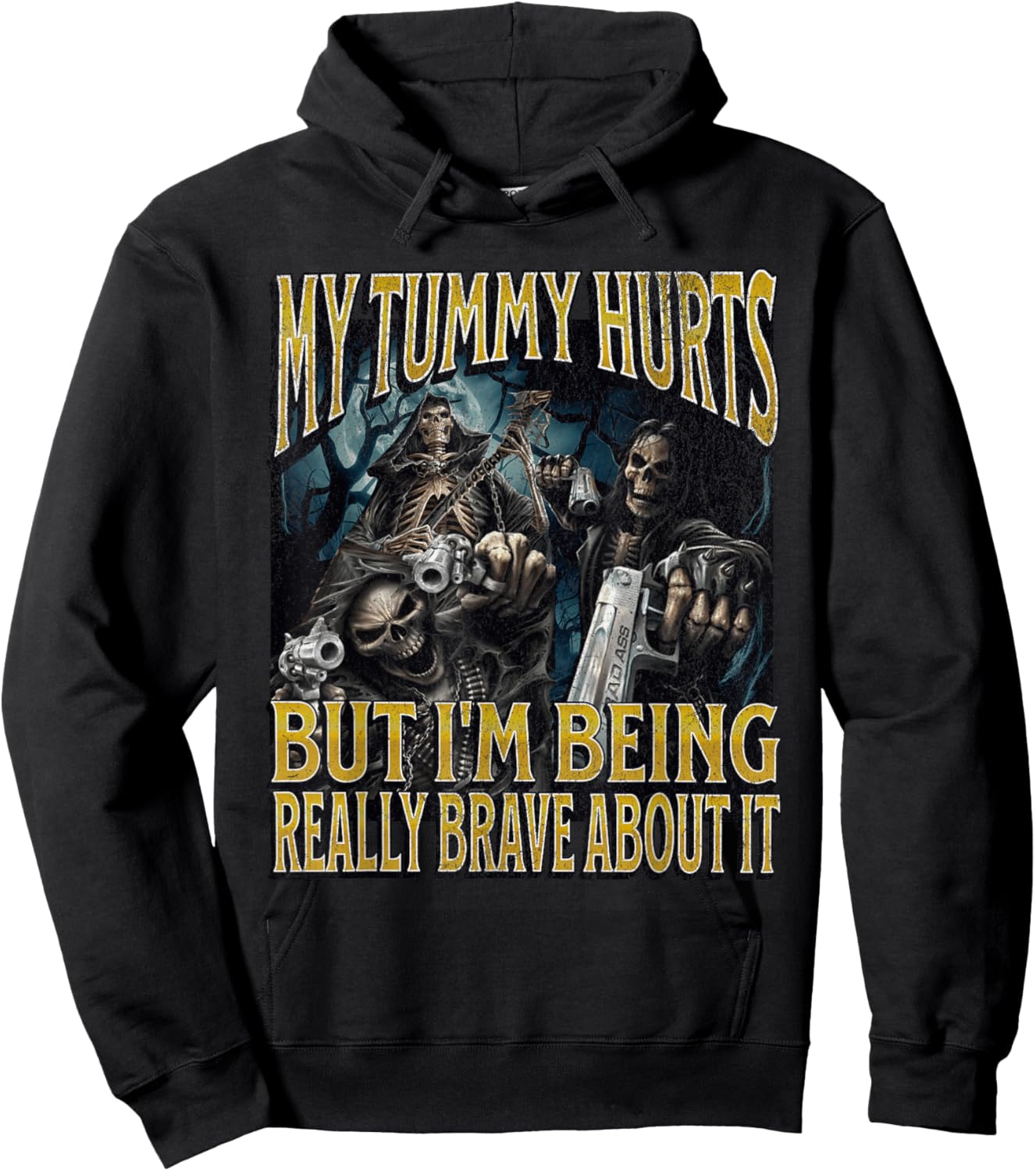 My Tummy Hurts Funny Hard Skeleton Meme Bootleg Hoodie - Hoodie | Black