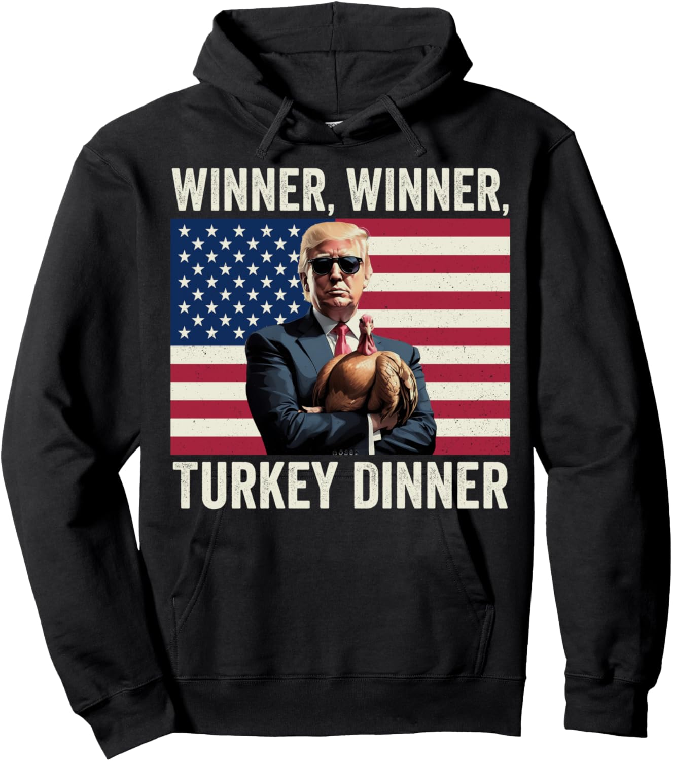 Humor Funny Trump Winner Winner Turkey Dinner Thanksgiving Hoodie - Hoodie | Black