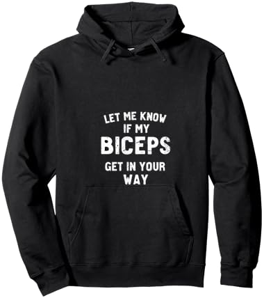 Let Me Know If My Biceps Get In Your Way Hoodie - Hoodie | Black