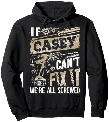 If CASEY Can't Fix It We're All Screwed Vintage Family Name Hoodie - Hoodie | Black