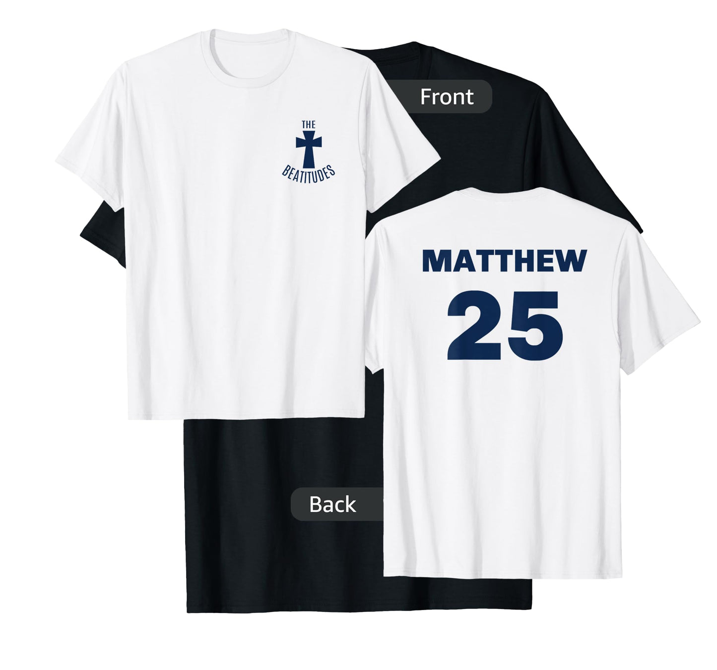 Matthew 25 Beatitudes baseball shirt front and back