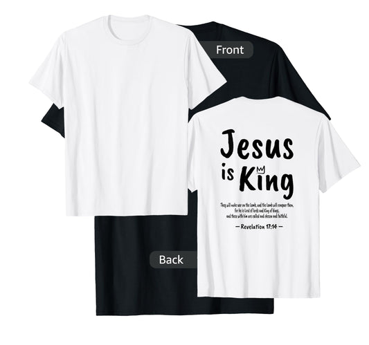 Christian Faith Revelation 17:14 Jesus Is King Christianity T-Shirt