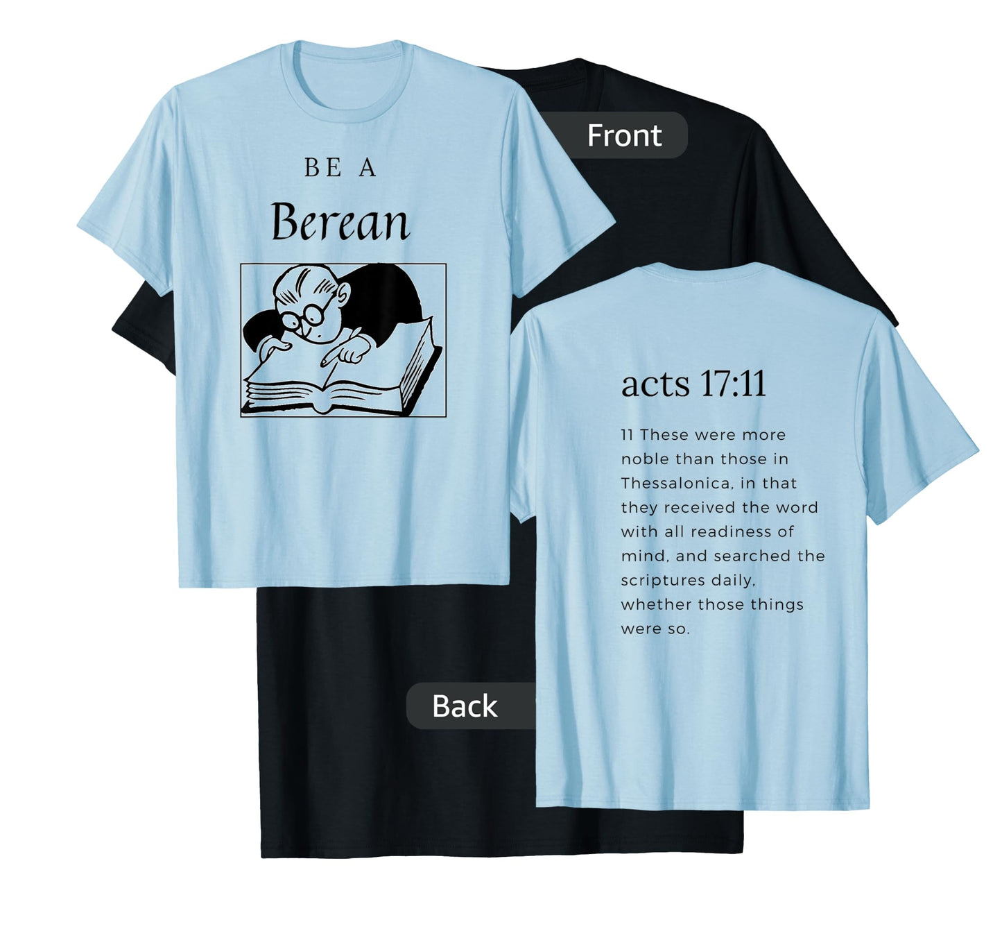 Be a Berean T-Shirt
