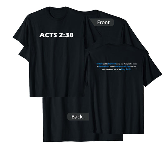 Acts 2:38 In Jesus Name Bible Verse T-Shirt