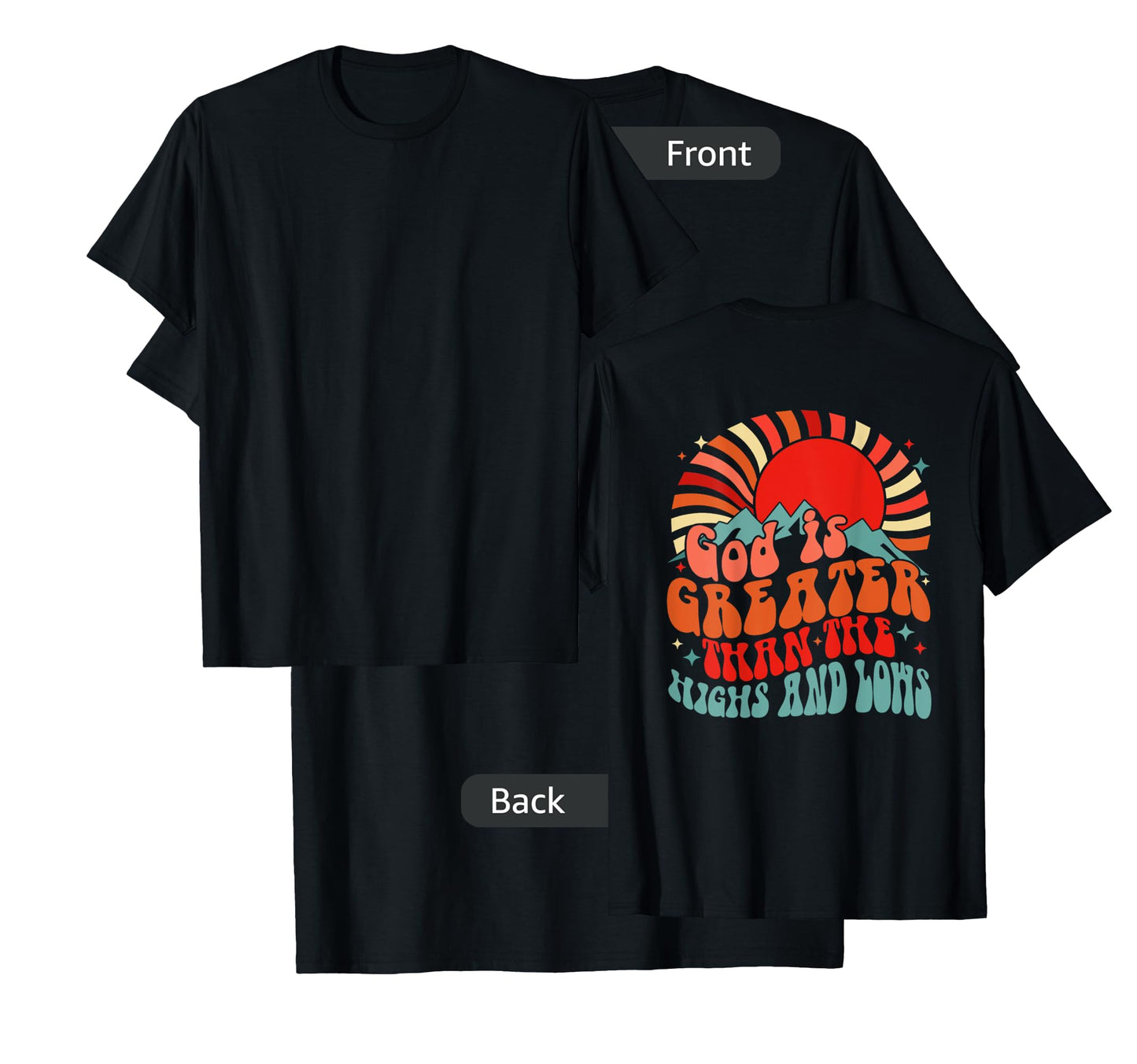 Vintage sunset mountain God is greater than the highs & low T-Shirt