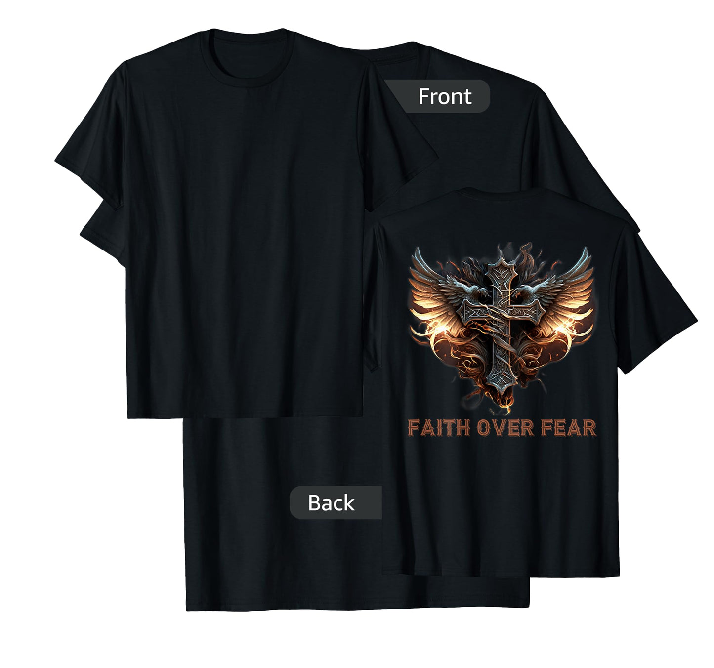 Angel Wings Christian Cross Faith Over Fear - On Back T-Shirt