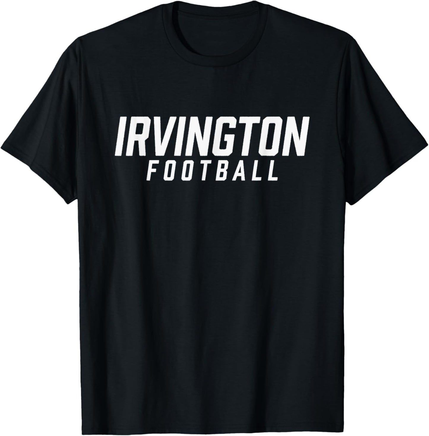 Irvington High School Football Team T-Shirt - T-Shirt | Black